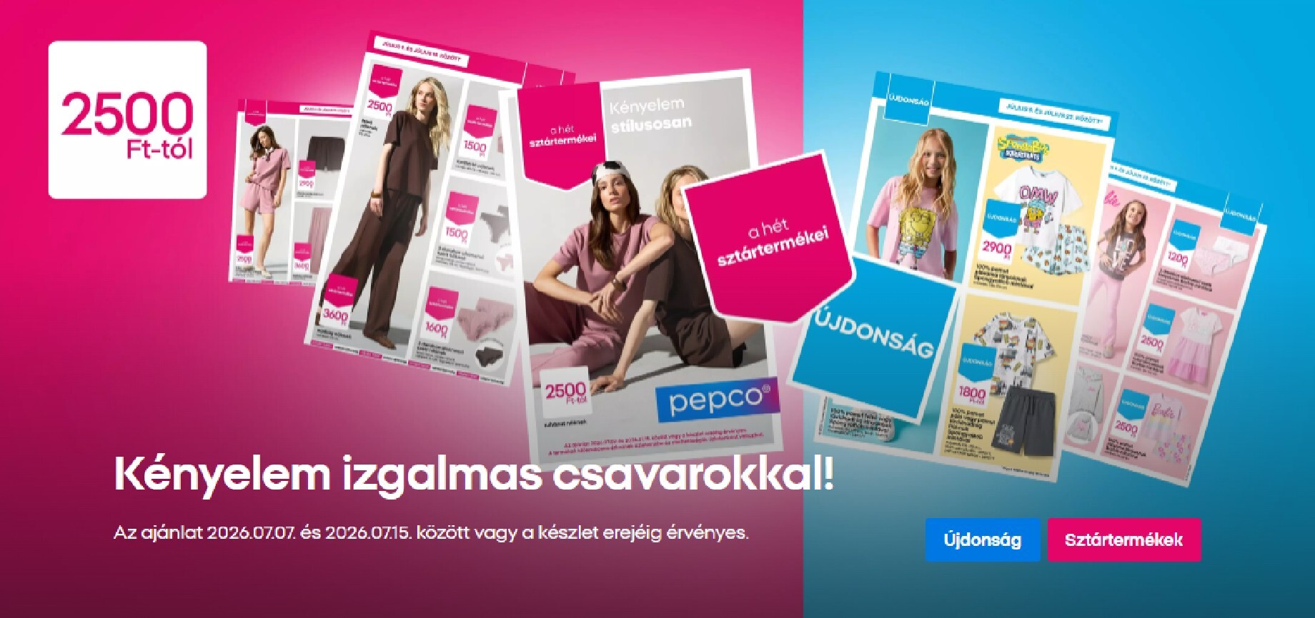 pepco - Aktuális Pepco szórólap érvényes csütörtöktől 2026.07.09.-től szerdától 2026.07.15.-ig