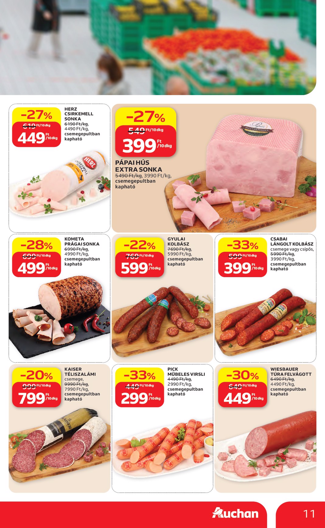 auchan - A jövőbeli Auchan hipermarket akciós újság csütörtöktől 2026.07.23.-tól szerdától 2026.07.29.-ig érvényes. - page: 11