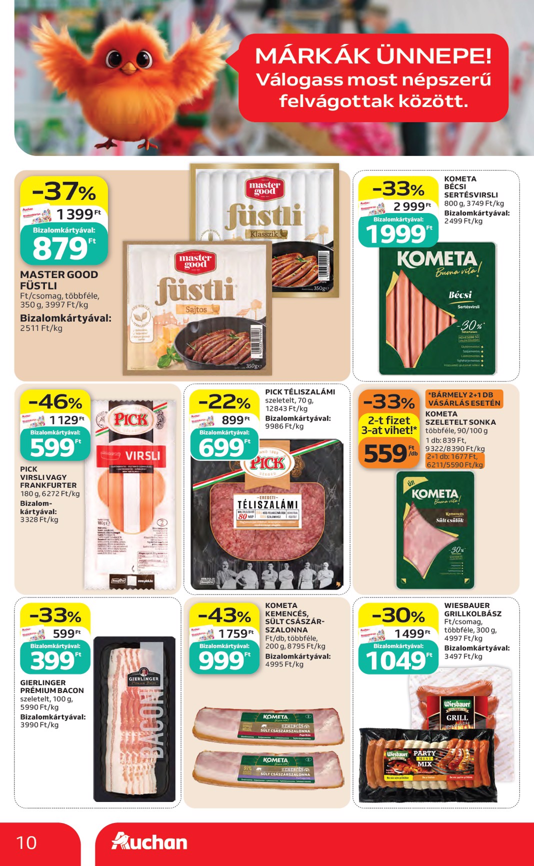auchan - A jövőbeli Auchan hipermarket akciós újság csütörtöktől 2026.07.23.-tól szerdától 2026.07.29.-ig érvényes. - page: 10