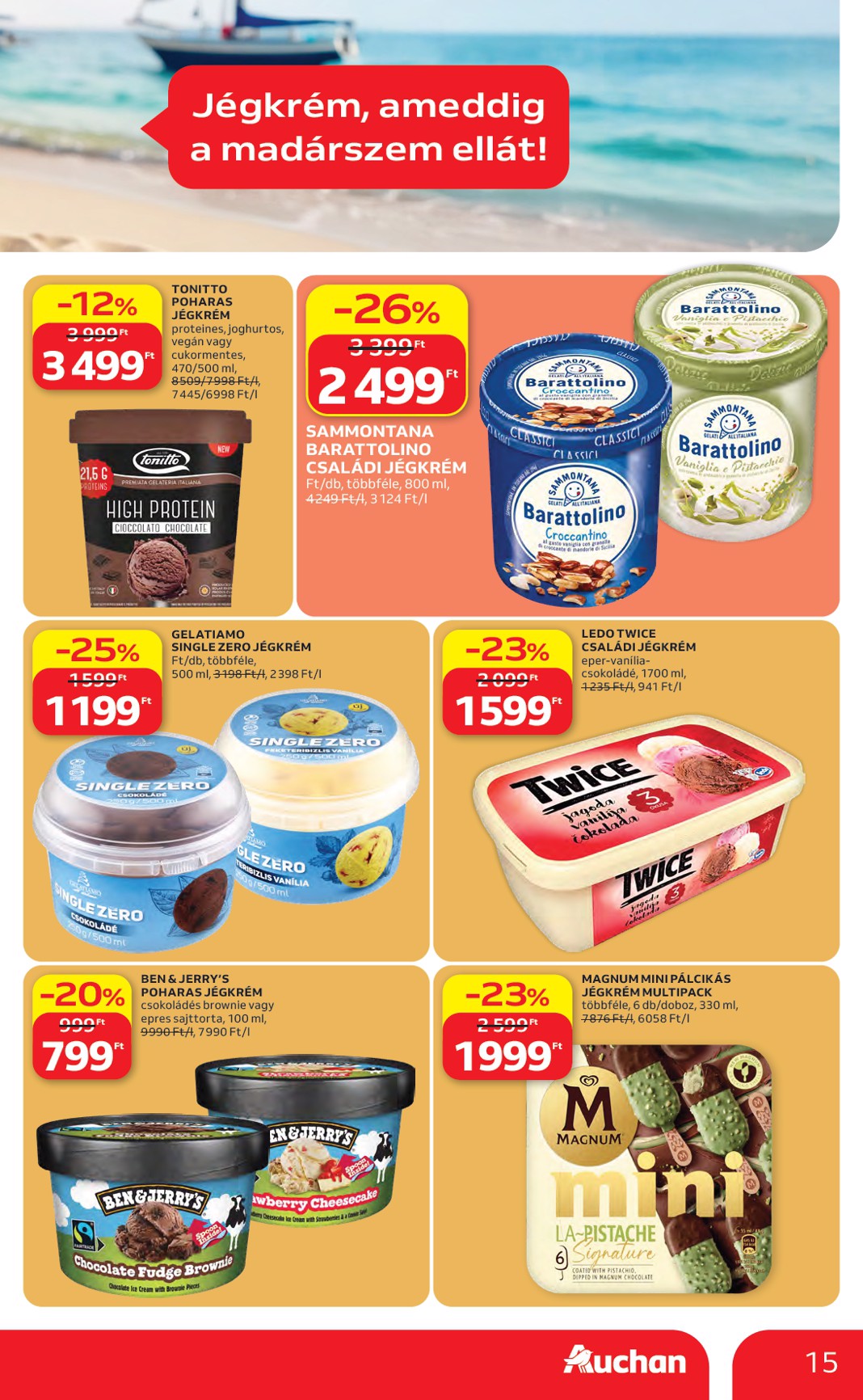 auchan - A jövőbeli Auchan hipermarket akciós újság csütörtöktől 2026.07.23.-tól szerdától 2026.07.29.-ig érvényes. - page: 15
