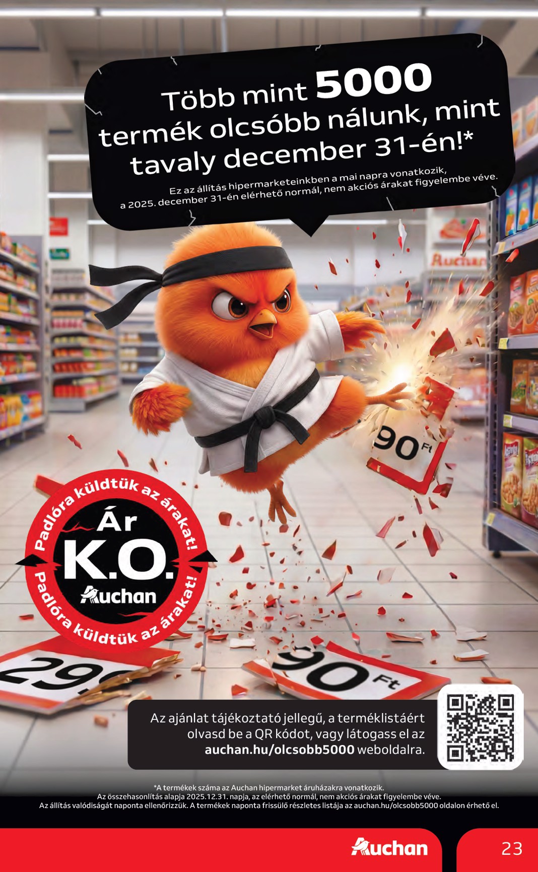 auchan - A jövőbeli Auchan hipermarket akciós újság csütörtöktől 2026.07.23.-tól szerdától 2026.07.29.-ig érvényes. - page: 23