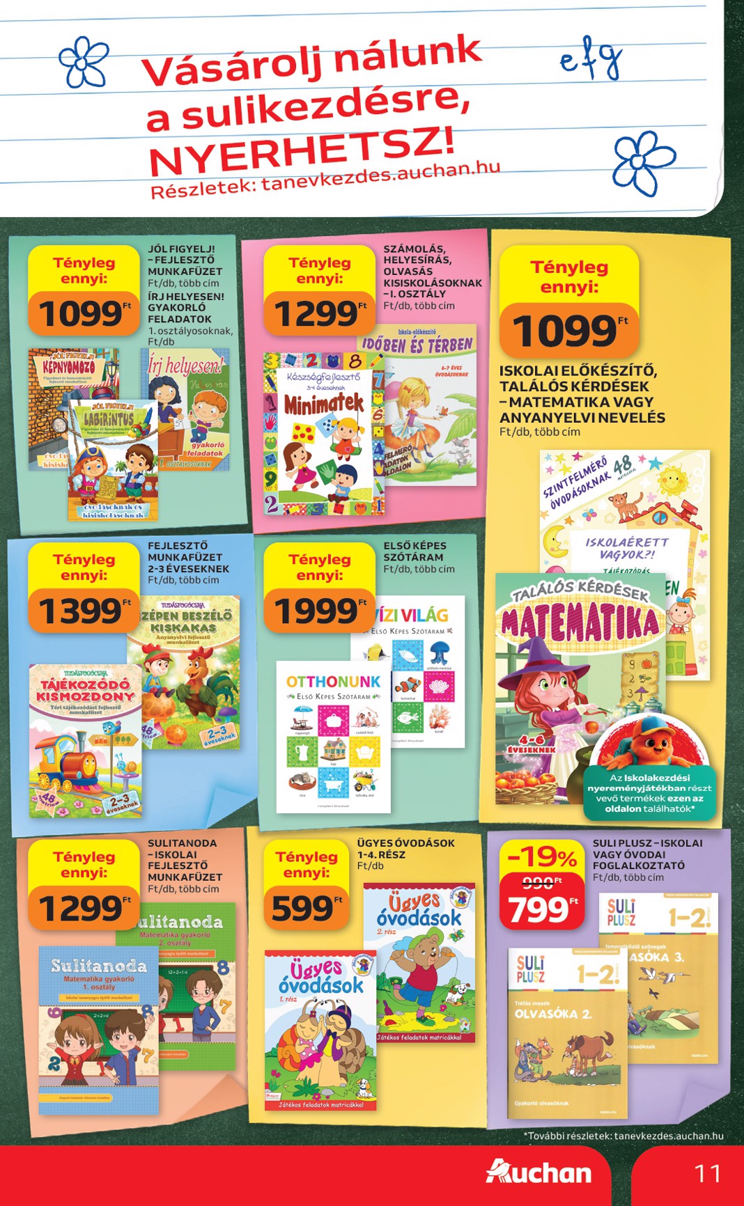 auchan - A jövőbeli Auchan - Iskolakezdés ajánlataink akciós újság csütörtöktől 2026.07.30.-tól szerdától 2026.08.05.-ig érvényes. - page: 11
