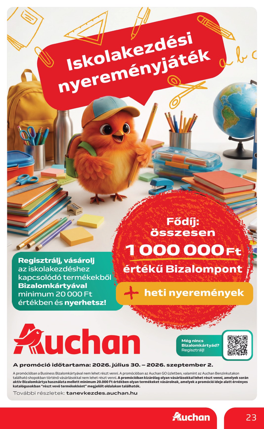 auchan - A jövőbeli Auchan - Iskolakezdés ajánlataink akciós újság csütörtöktől 2026.07.30.-tól szerdától 2026.08.05.-ig érvényes. - page: 23