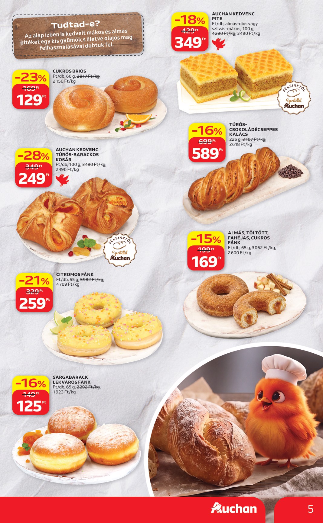 auchan - A jövőbeli Auchan Hipermarket - Péksütemények akciós újság csütörtöktől 2026.08.06.-tól szerdától 2026.08.12.-ig érvényes. - page: 5