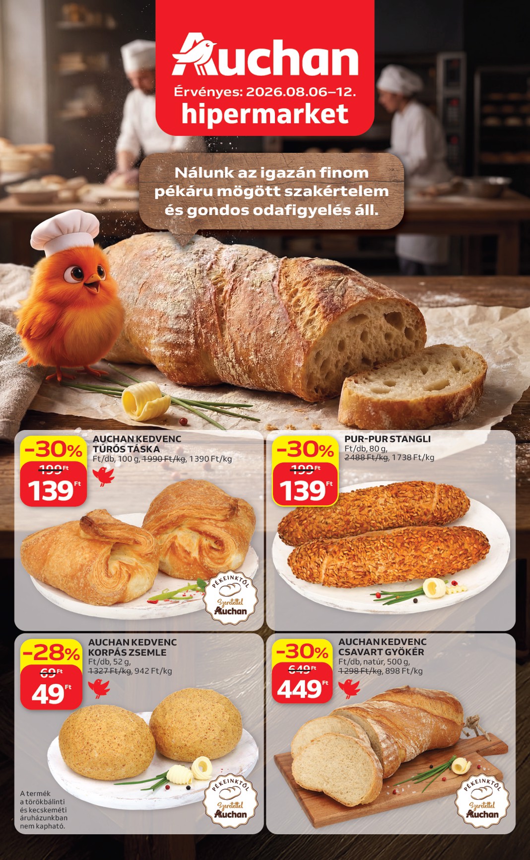 auchan - A jövőbeli Auchan Hipermarket - Péksütemények akciós újság csütörtöktől 2026.08.06.-tól szerdától 2026.08.12.-ig érvényes.