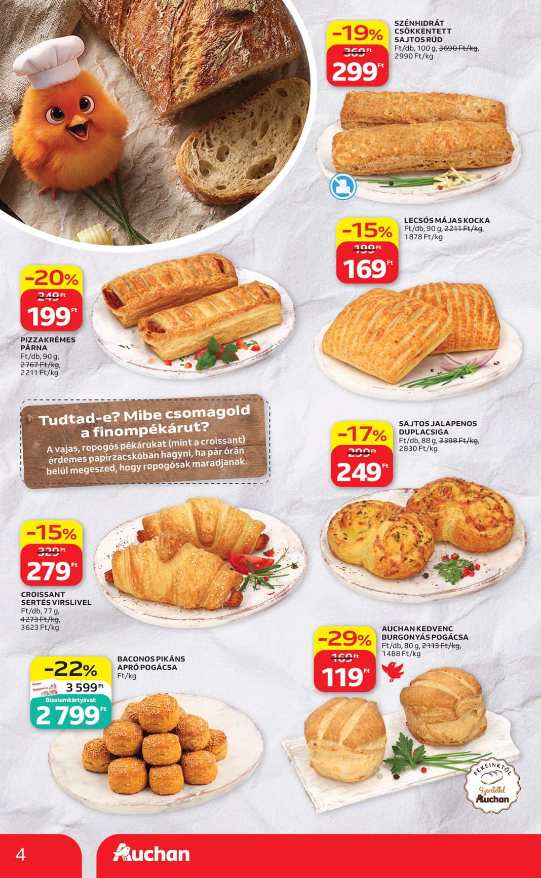 auchan - A jövőbeli Auchan Hipermarket - Péksütemények akciós újság csütörtöktől 2026.08.06.-tól szerdától 2026.08.12.-ig érvényes. - page: 4