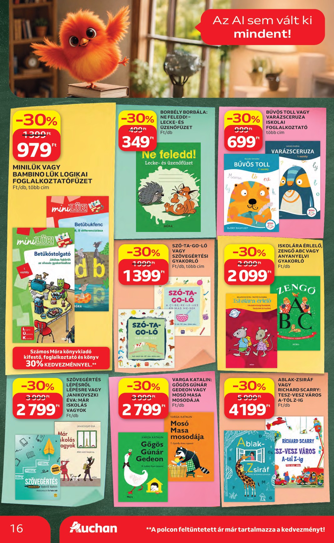 auchan - A jövőbeli Auchan Hipermarket - Back to School akciós újság csütörtöktől 2026.08.06.-tól szerdától 2026.08.19.-ig érvényes. - page: 16