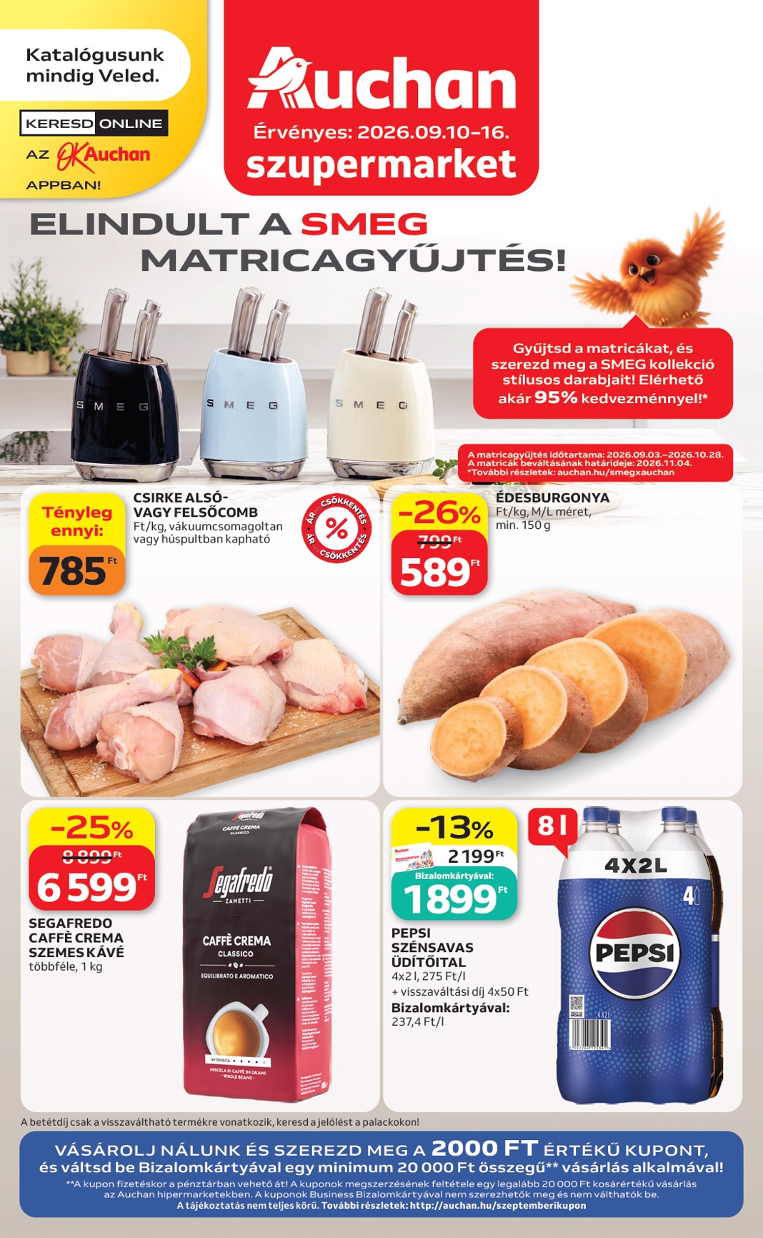 auchan - A jövőbeli Auchan szupermarket akciós újság csütörtöktől 2026.09.10.-tól szerdától 2026.09.16.-ig érvényes.