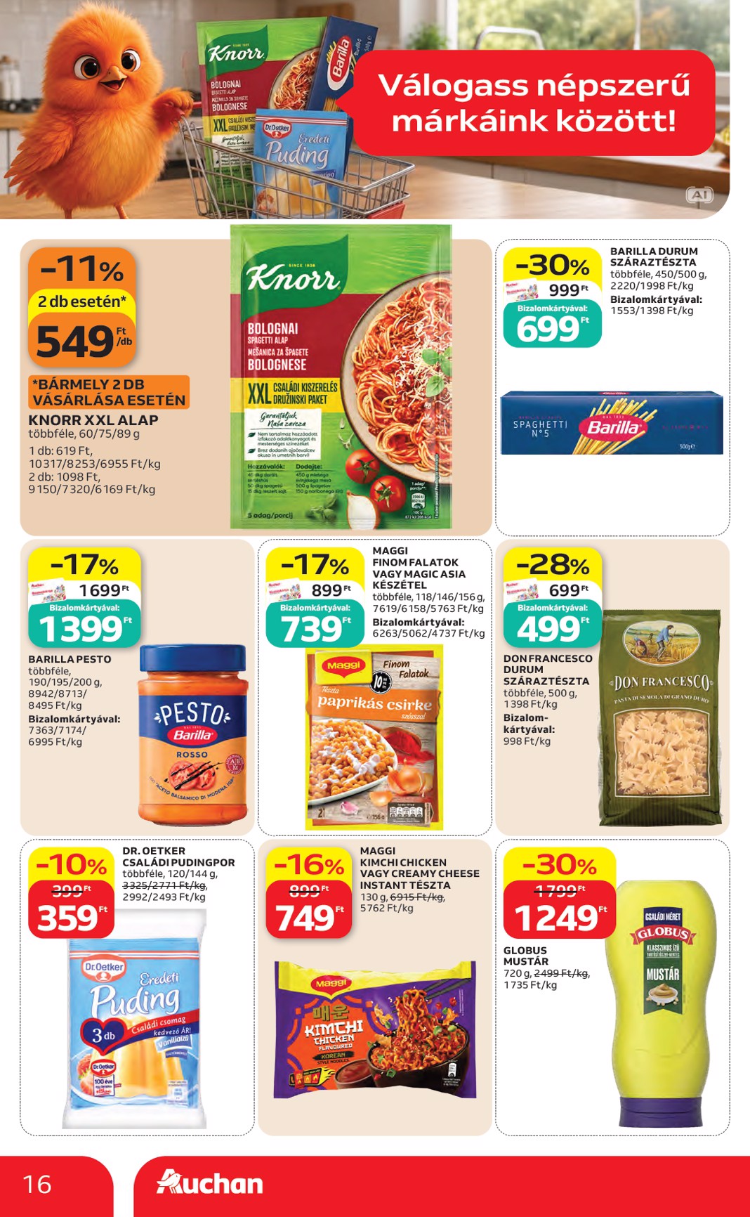 auchan - A jövőbeli Auchan - Kedvenc Márkáink akciós újság csütörtöktől 2026.09.10.-tól szerdától 2026.09.23.-ig érvényes. - page: 16