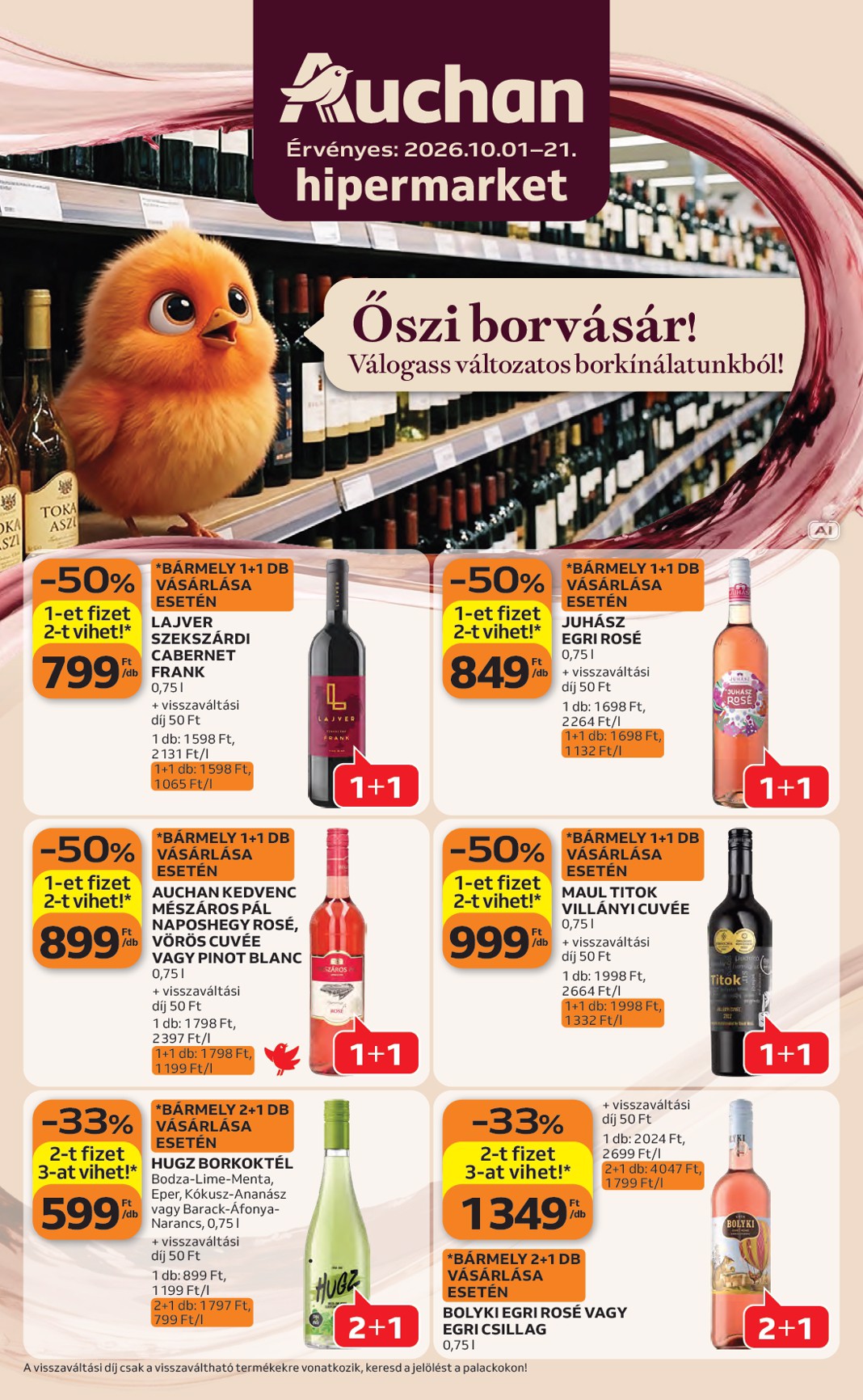 auchan - A jövőbeli Auchan - Bor ajánlataink - Hipermarket akciós újság csütörtöktől 2026.10.01.-tól szerdától 2026.10.21.-ig érvényes.