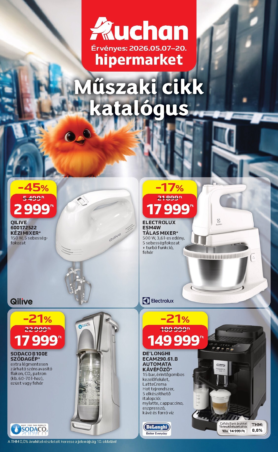 auchan - A jövőbeli Auchan - Elektronikai ajánlataink akciós újság csütörtöktől 2026.05.07.-tól szerdától 2026.05.20.-ig érvényes.