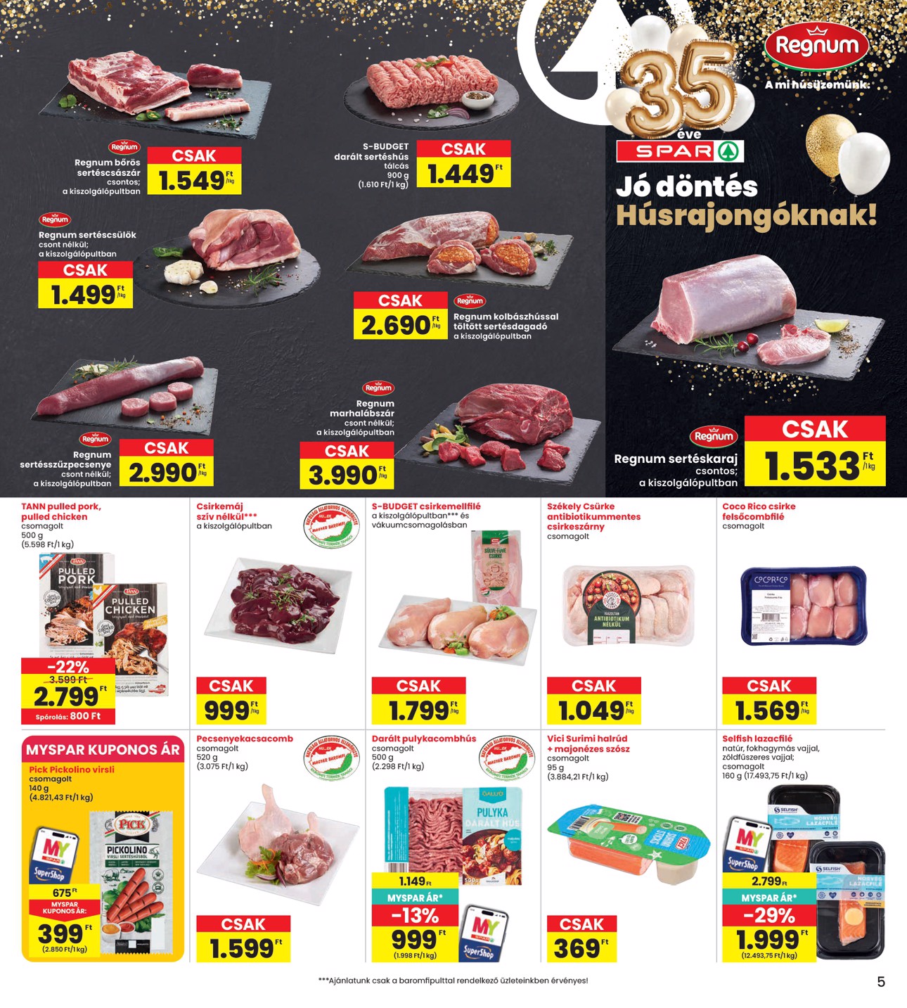 spar - A jövőbeli INTERSPAR akciós újság csütörtöktől 2026.05.21.-tól szerdától 2026.05.27.-ig érvényes. - page: 5