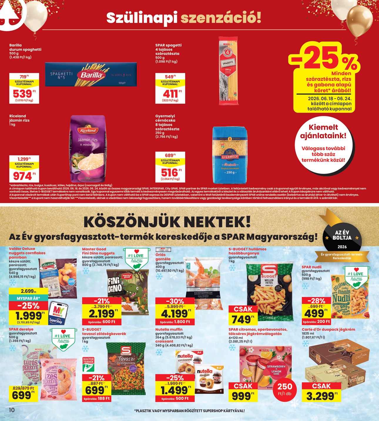 spar - INTERSPAR hirdetmény a következő hétre csütörtöktől 2026.06.18.-tól szerdától 2026.06.24.-ig - page: 10