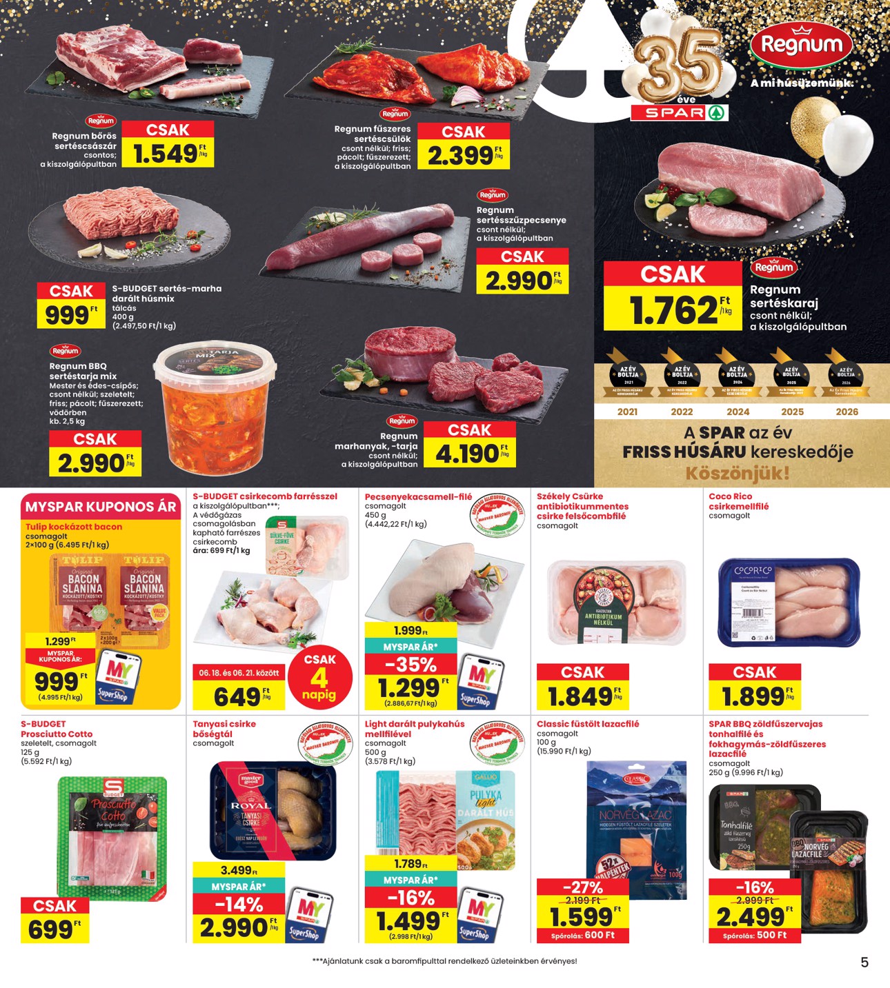 spar - INTERSPAR hirdetmény a következő hétre csütörtöktől 2026.06.18.-tól szerdától 2026.06.24.-ig - page: 5