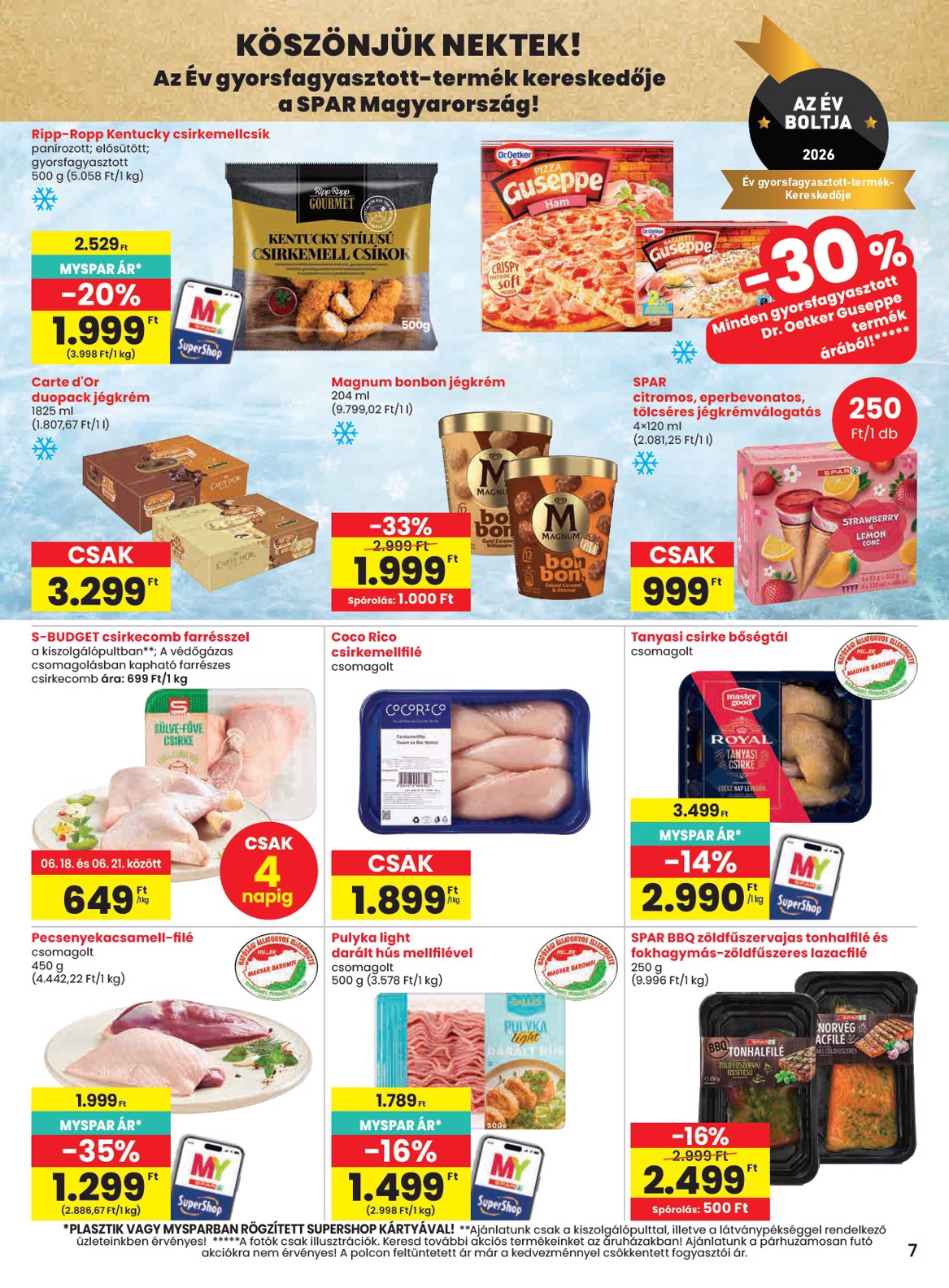 spar - SPAR hirdetmény a következő hétre csütörtöktől 2026.06.18.-tól szerdától 2026.06.24.-ig - page: 7