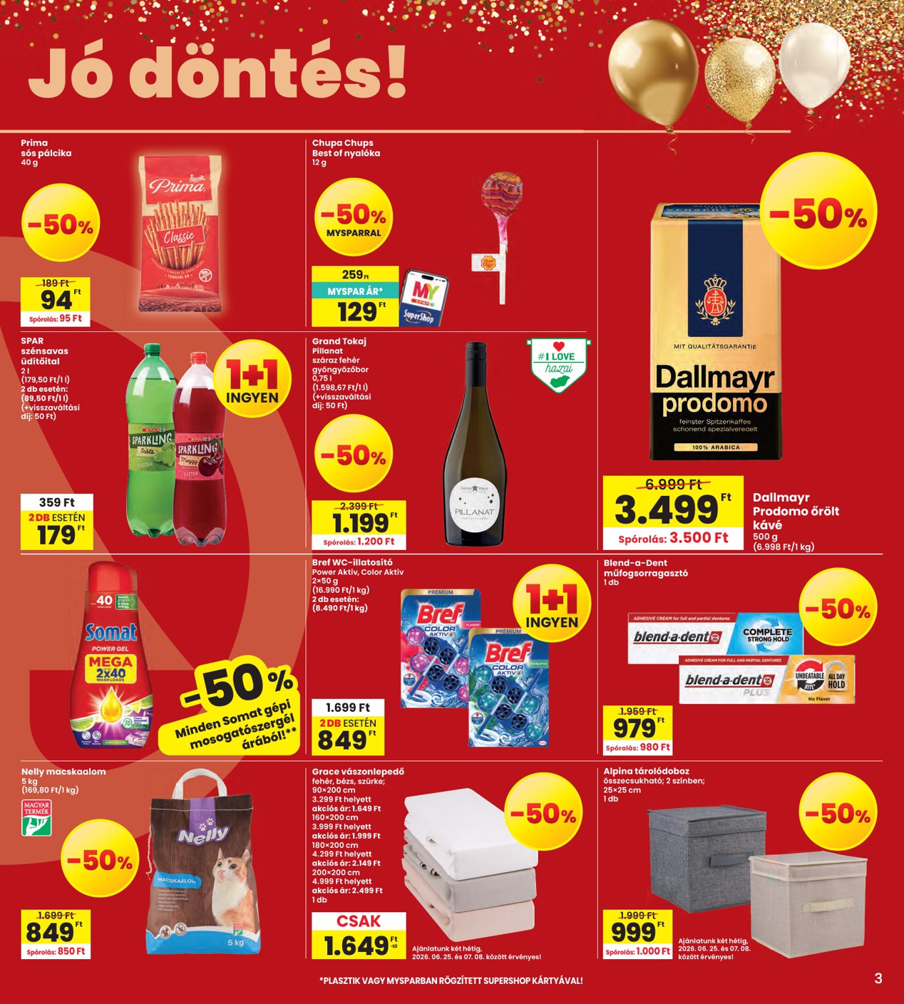 spar - INTERSPAR hirdetmény a következő hétre csütörtöktől 2026.06.25.-tól szerdától 2026.07.01.-ig - page: 3