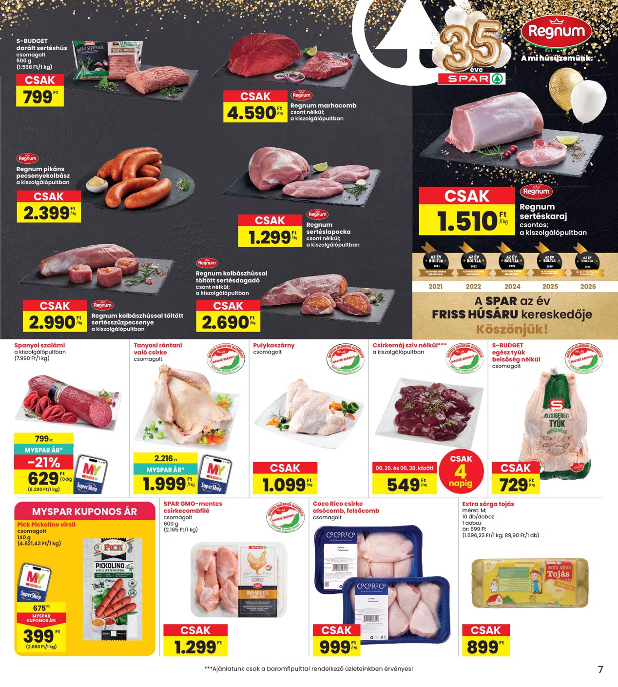 spar - INTERSPAR hirdetmény a következő hétre csütörtöktől 2026.06.25.-tól szerdától 2026.07.01.-ig - page: 7