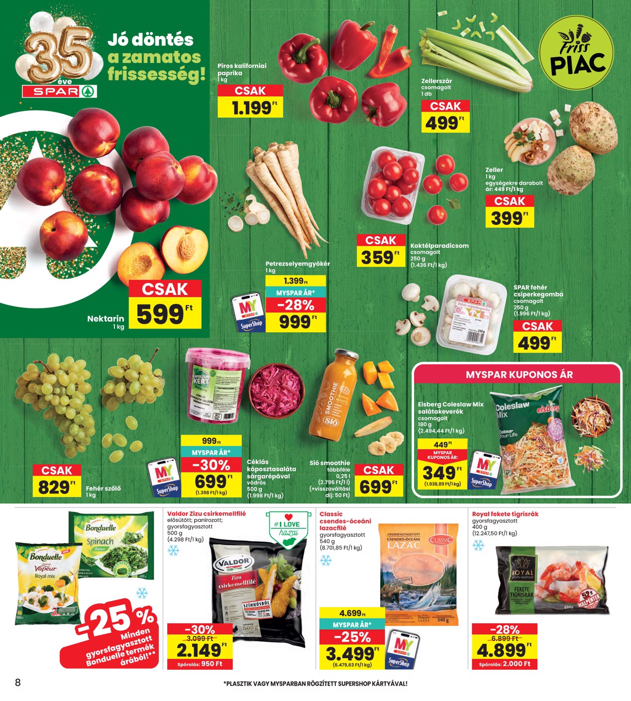 spar - SPAR - INTERSPAR szórólap hirdetmény a következő hétre csütörtöktől 2026.07.23.-tól szerdától 2026.07.29.-ig - page: 8