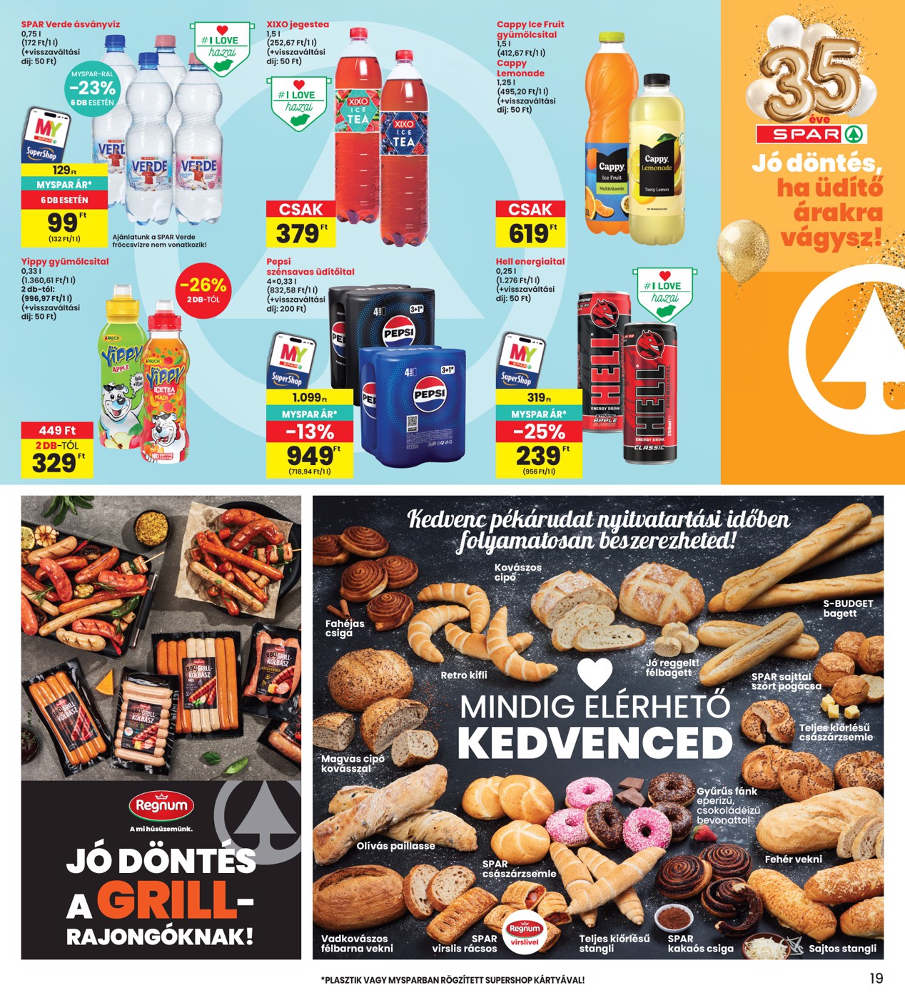 spar - SPAR - INTERSPAR szórólap hirdetmény a következő hétre csütörtöktől 2026.07.23.-tól szerdától 2026.07.29.-ig - page: 19