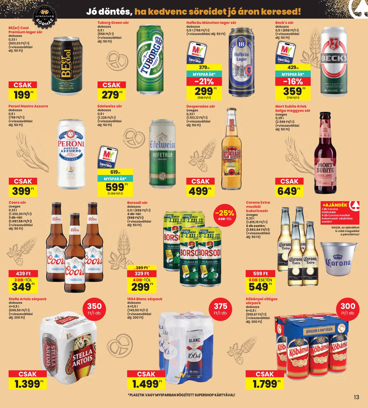 spar - SPAR - INTERSPAR szórólap hirdetmény a következő hétre csütörtöktől 2026.07.23.-tól szerdától 2026.07.29.-ig - page: 13