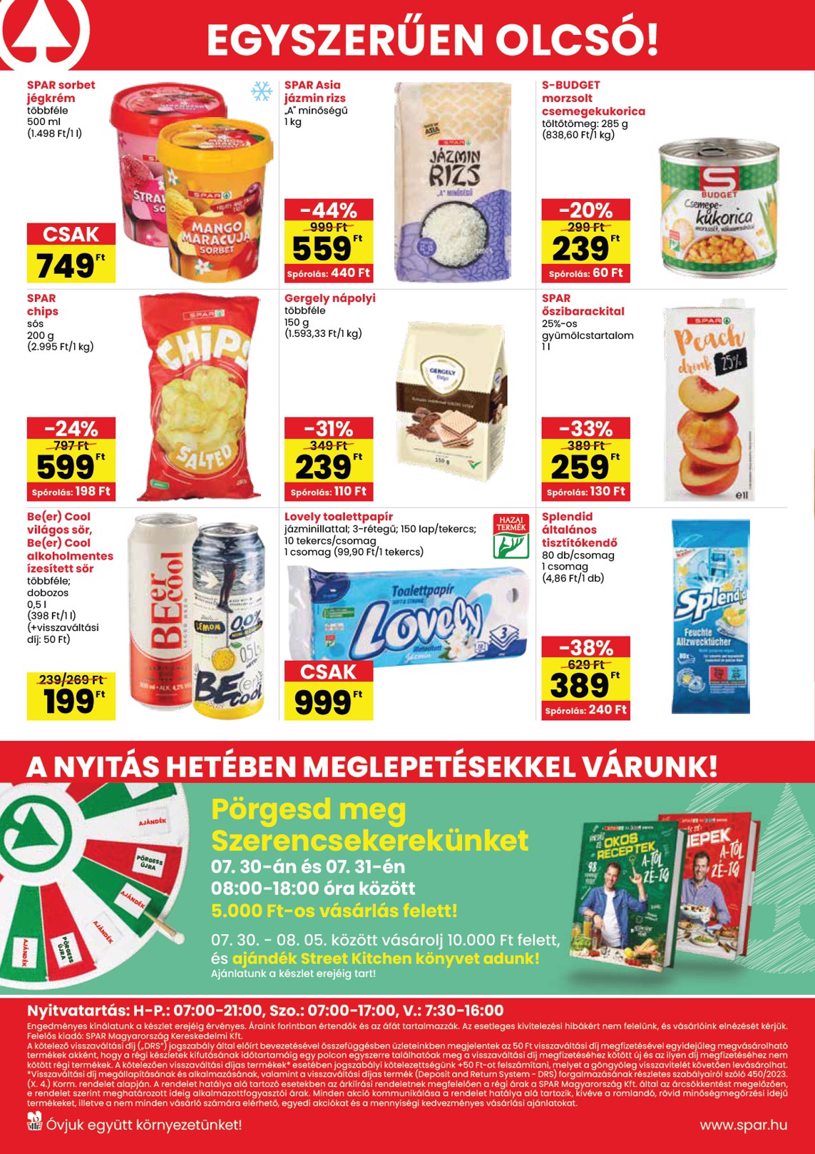 spar - SPAR - Bp., Maroshévíz u. 1. üzletnyitás hirdetmény a következő hétre csütörtöktől 2026.07.30.-tól szerdától 2026.08.05.-ig - page: 4