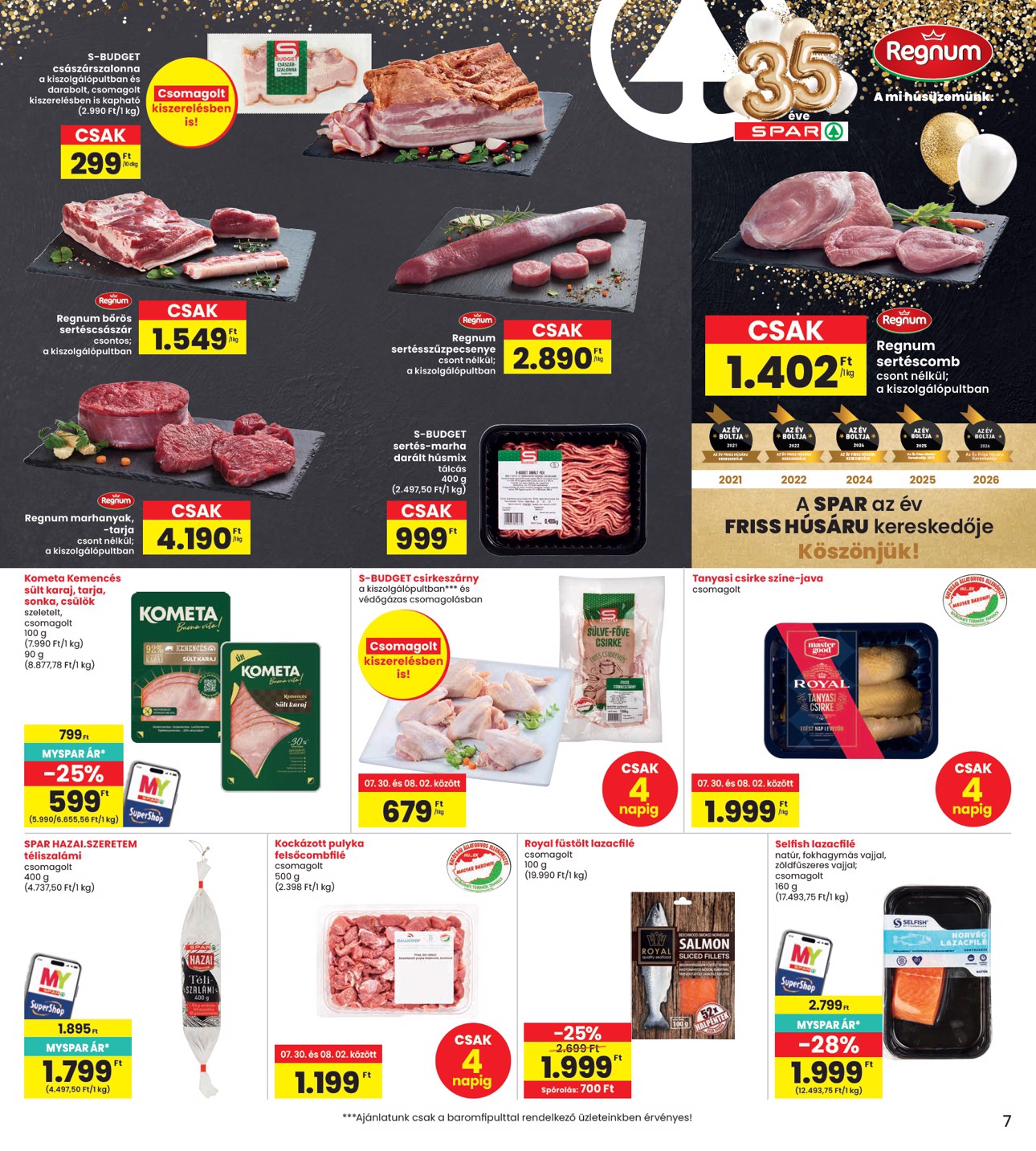 spar - SPAR - INTERSPAR hirdetmény a következő hétre csütörtöktől 2026.07.30.-tól szerdától 2026.08.05.-ig - page: 7