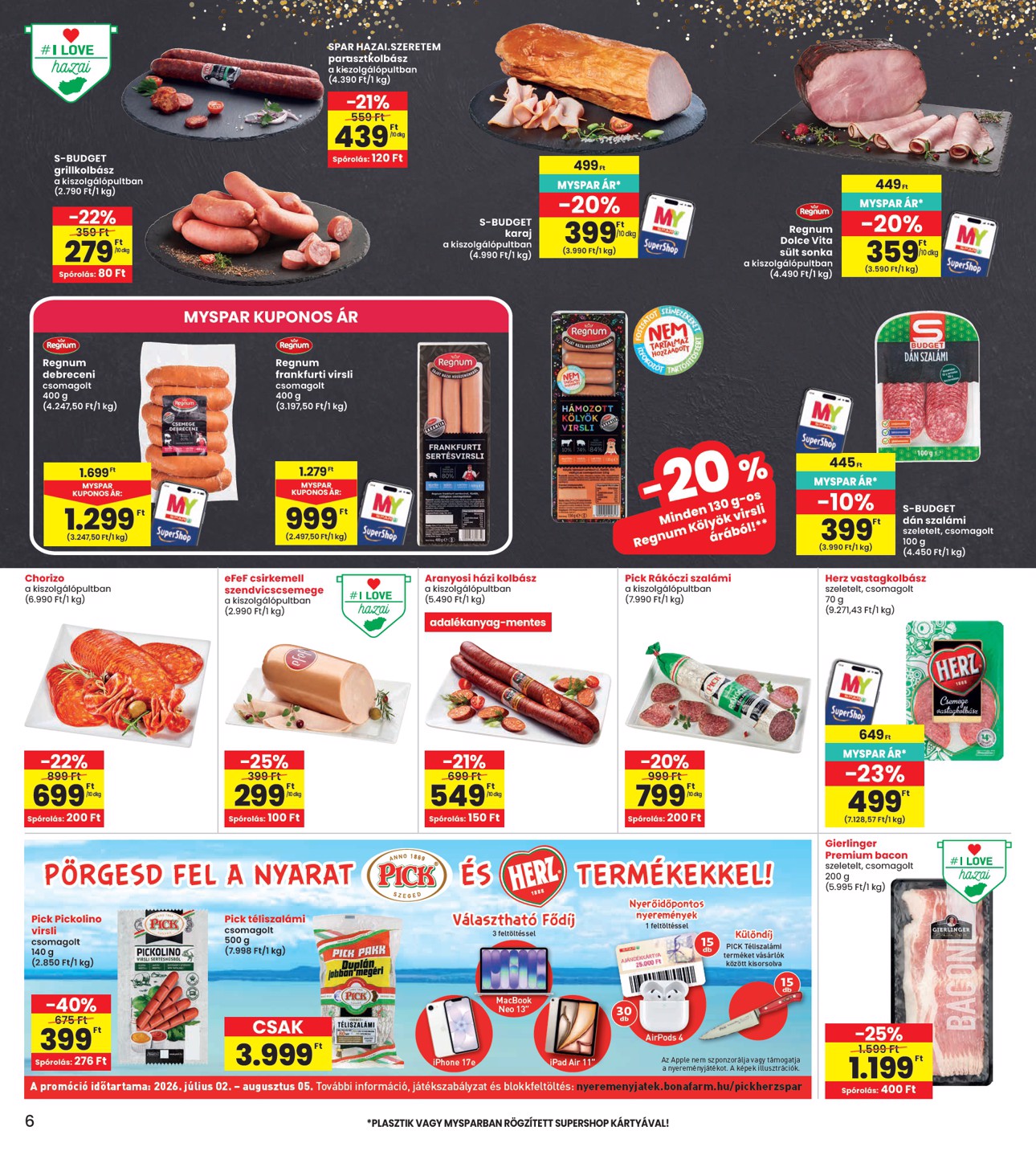 spar - SPAR - INTERSPAR hirdetmény a következő hétre csütörtöktől 2026.07.30.-tól szerdától 2026.08.05.-ig - page: 6