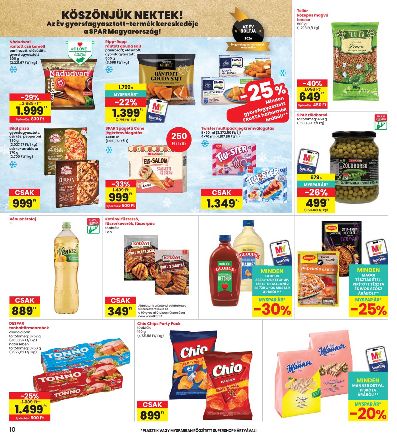 spar - INTERSPAR hirdetmény a következő hétre csütörtöktől 2026.08.06.-tól szerdától 2026.08.12.-ig - page: 10