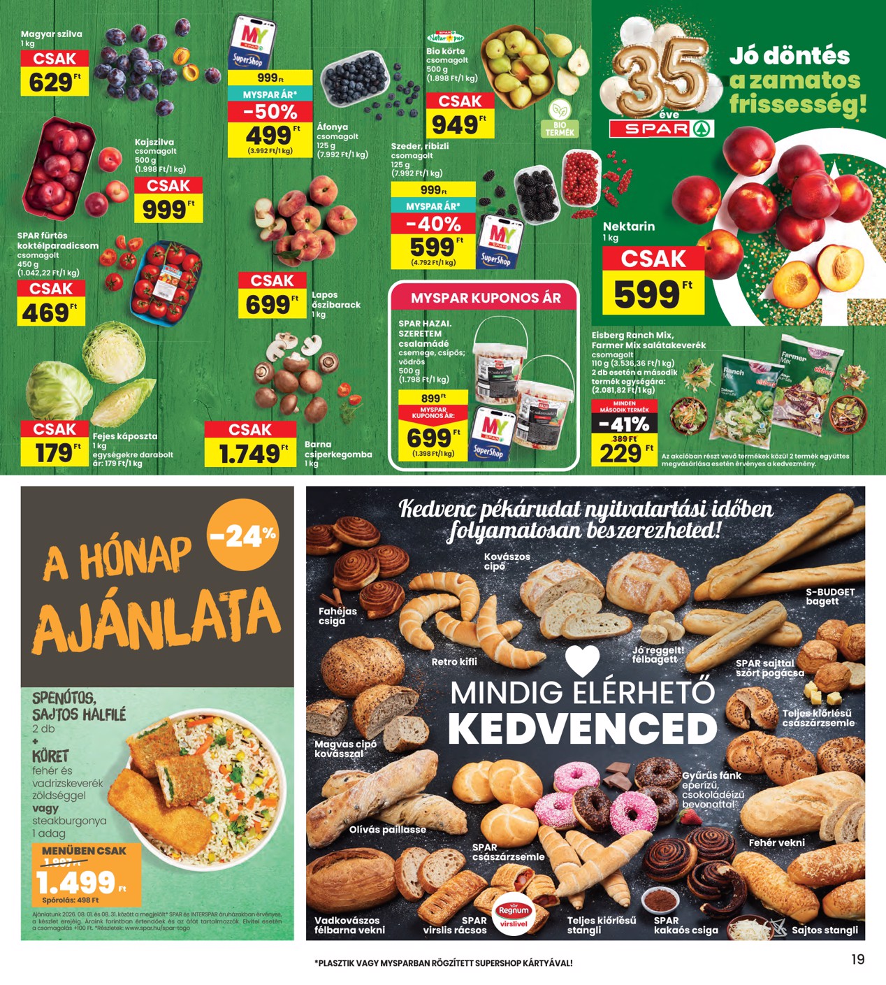 spar - INTERSPAR hirdetmény a következő hétre csütörtöktől 2026.08.06.-tól szerdától 2026.08.12.-ig - page: 19