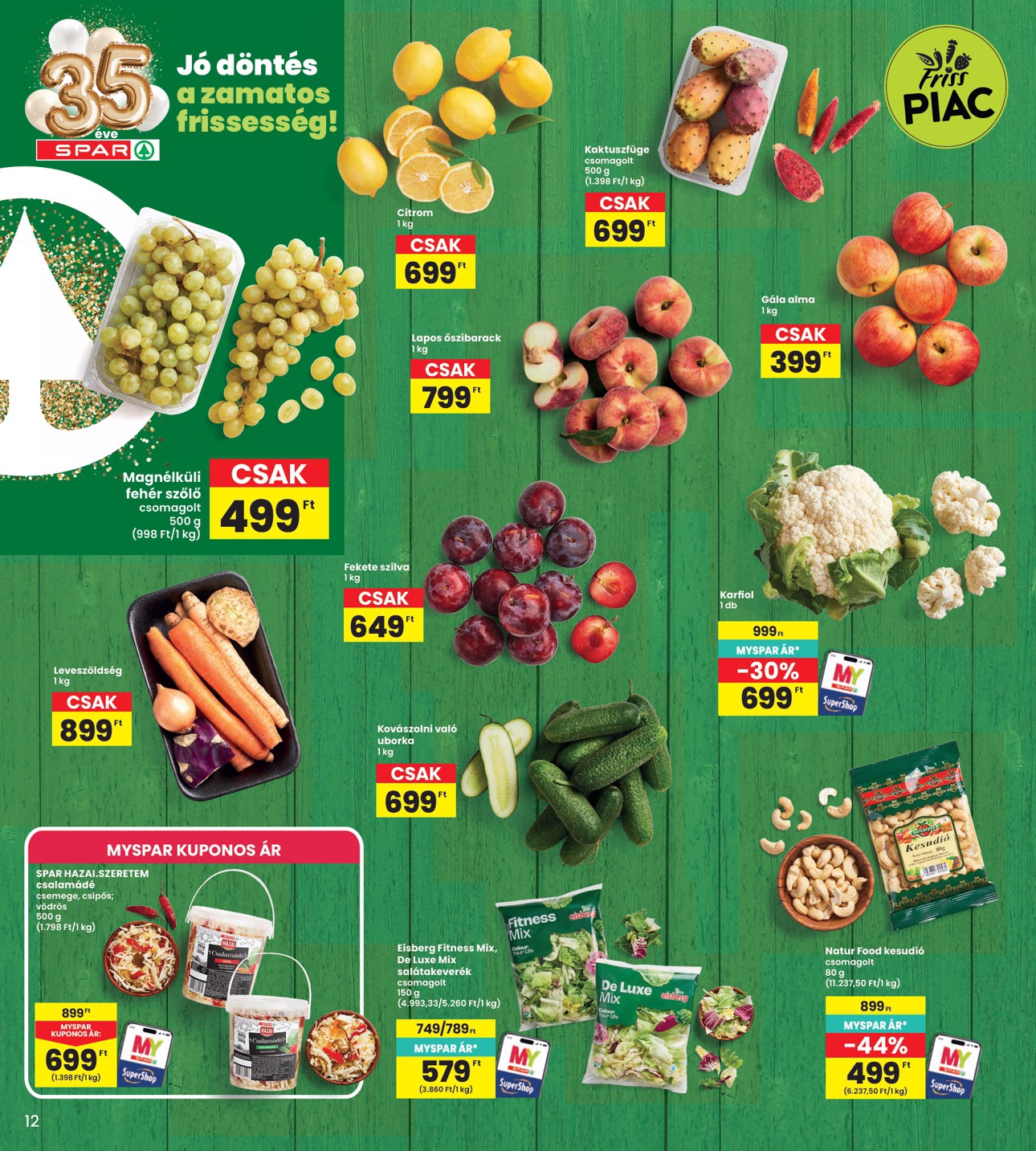spar - INTERSPAR hirdetmény a következő hétre csütörtöktől 2026.09.10.-tól szerdától 2026.09.16.-ig - page: 12