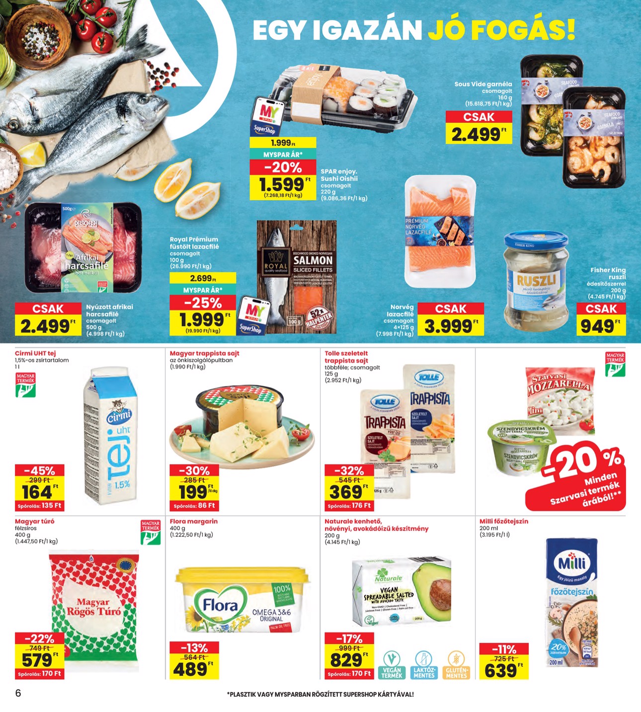 spar - INTERSPAR hirdetmény a következő hétre csütörtöktől 2026.09.17.-tól szerdától 2026.09.23.-ig - page: 6