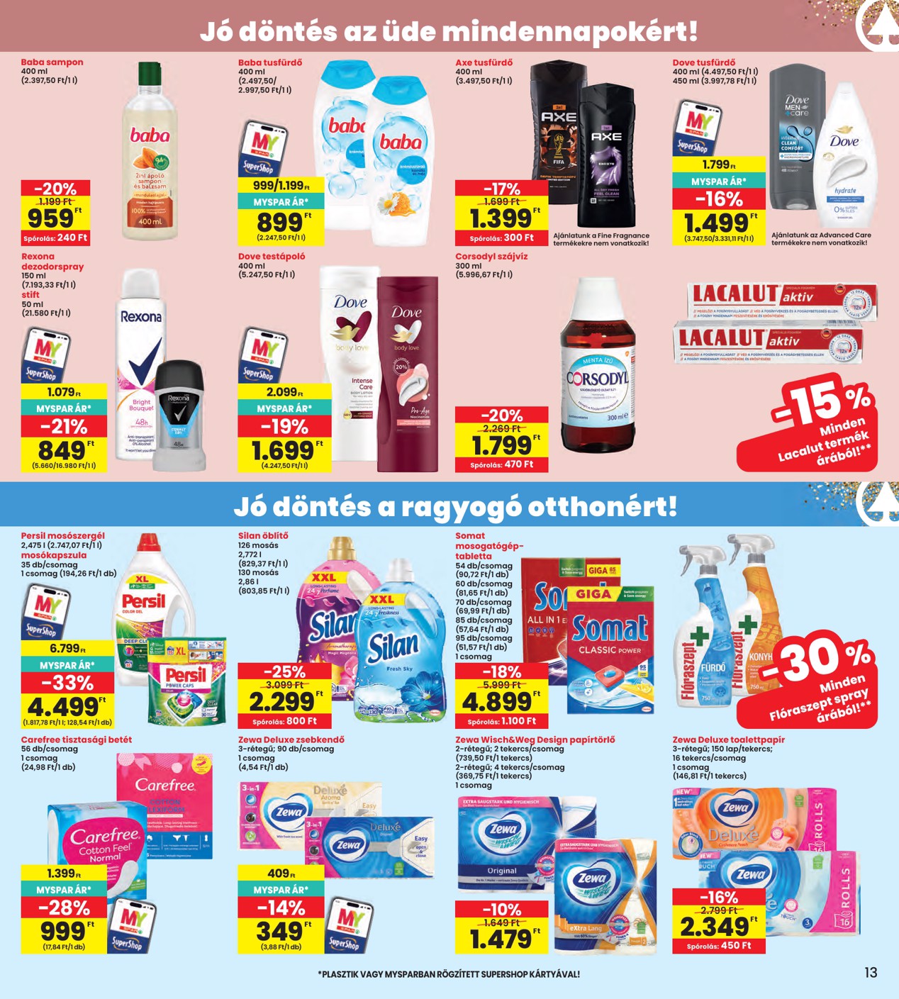 spar - INTERSPAR hirdetmény a következő hétre csütörtöktől 2026.10.22.-tól szerdától 2026.10.28.-ig - page: 13