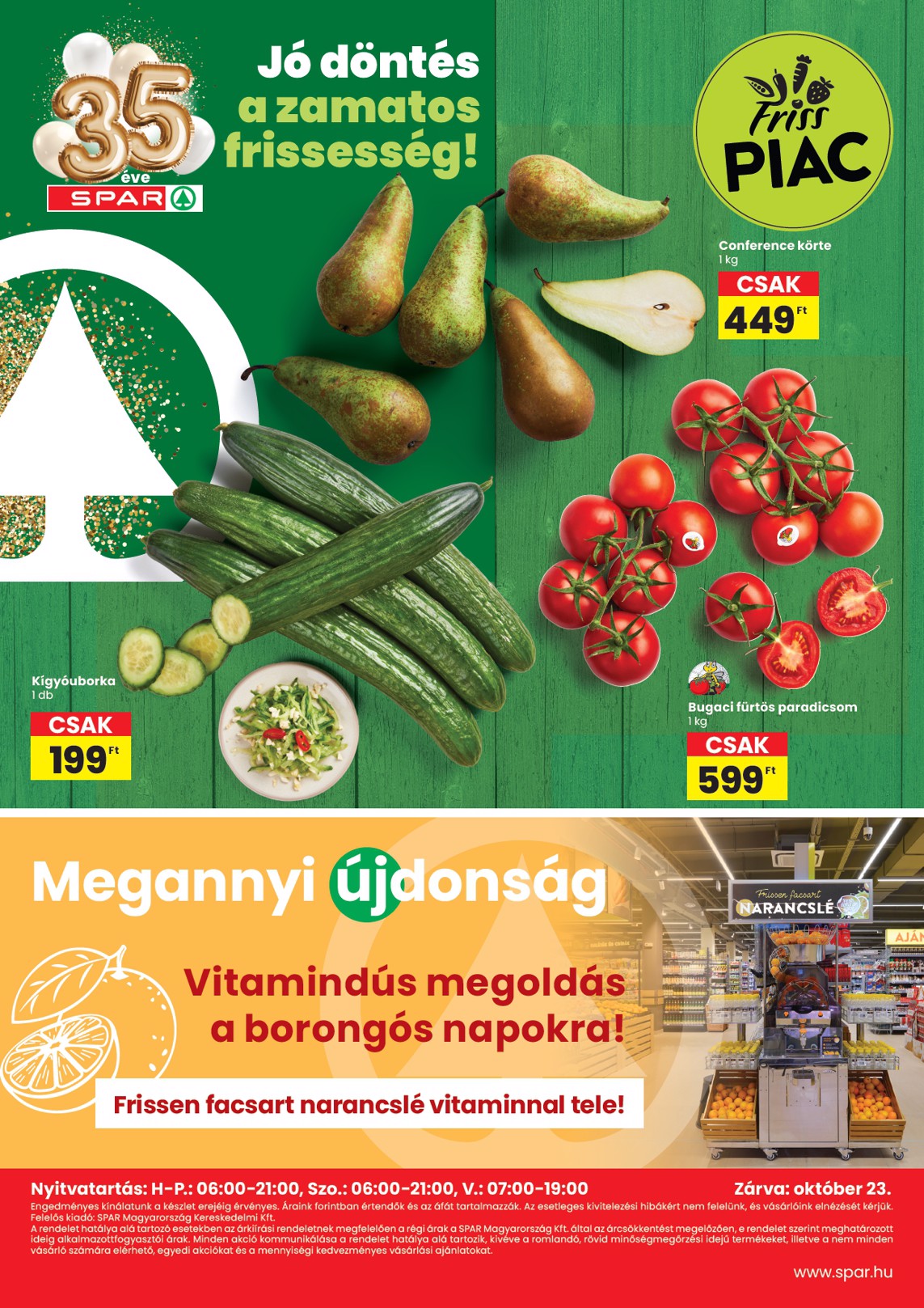 spar - Aktuális SPAR - Sopron üzlet újranyitás szórólap érvényes csütörtöktől 2026.10.22.-től szerdától 2026.10.28.-ig - page: 4