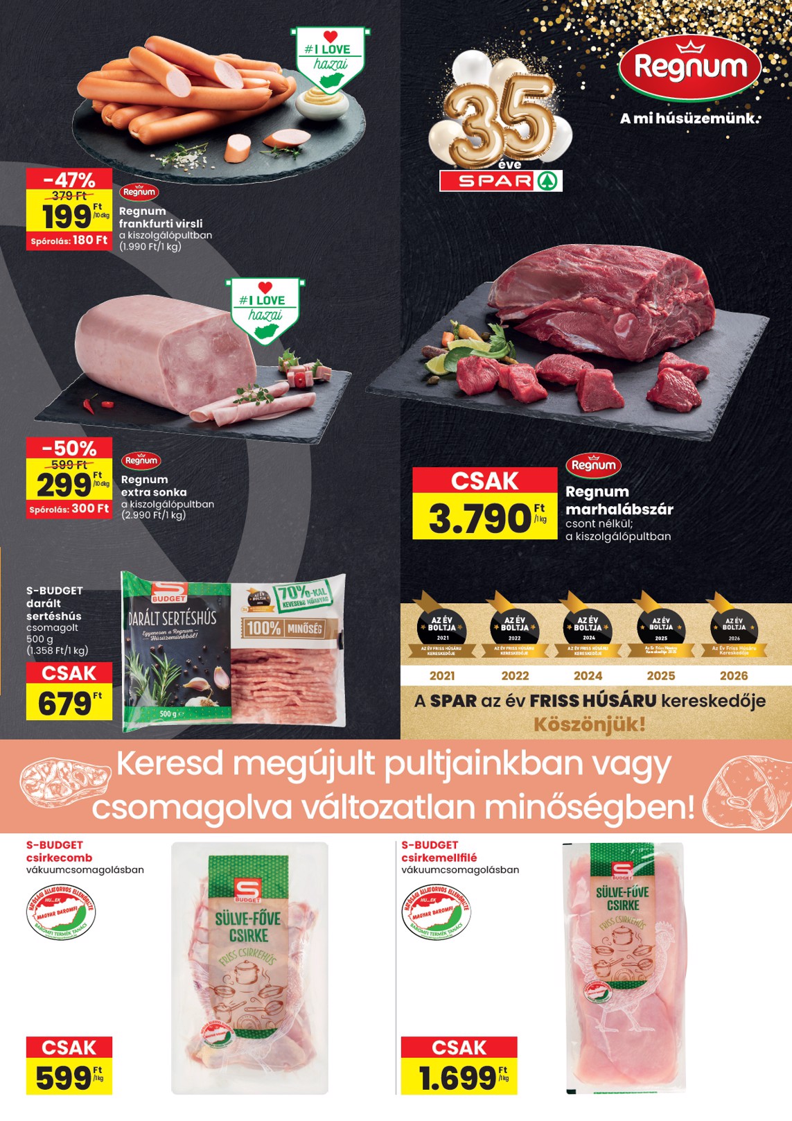 spar - Aktuális SPAR - Sopron üzlet újranyitás szórólap érvényes csütörtöktől 2026.10.22.-től szerdától 2026.10.28.-ig - page: 3