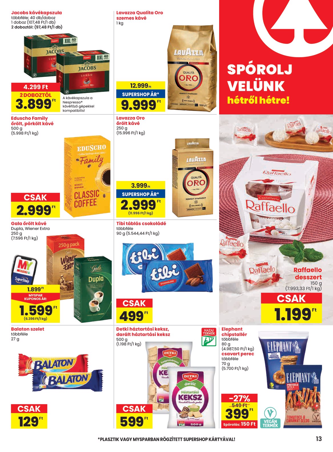 spar - SPAR - Hősök tere üzletnyitás akciós újság, érvényes 05.29. - 06.04. - page: 13