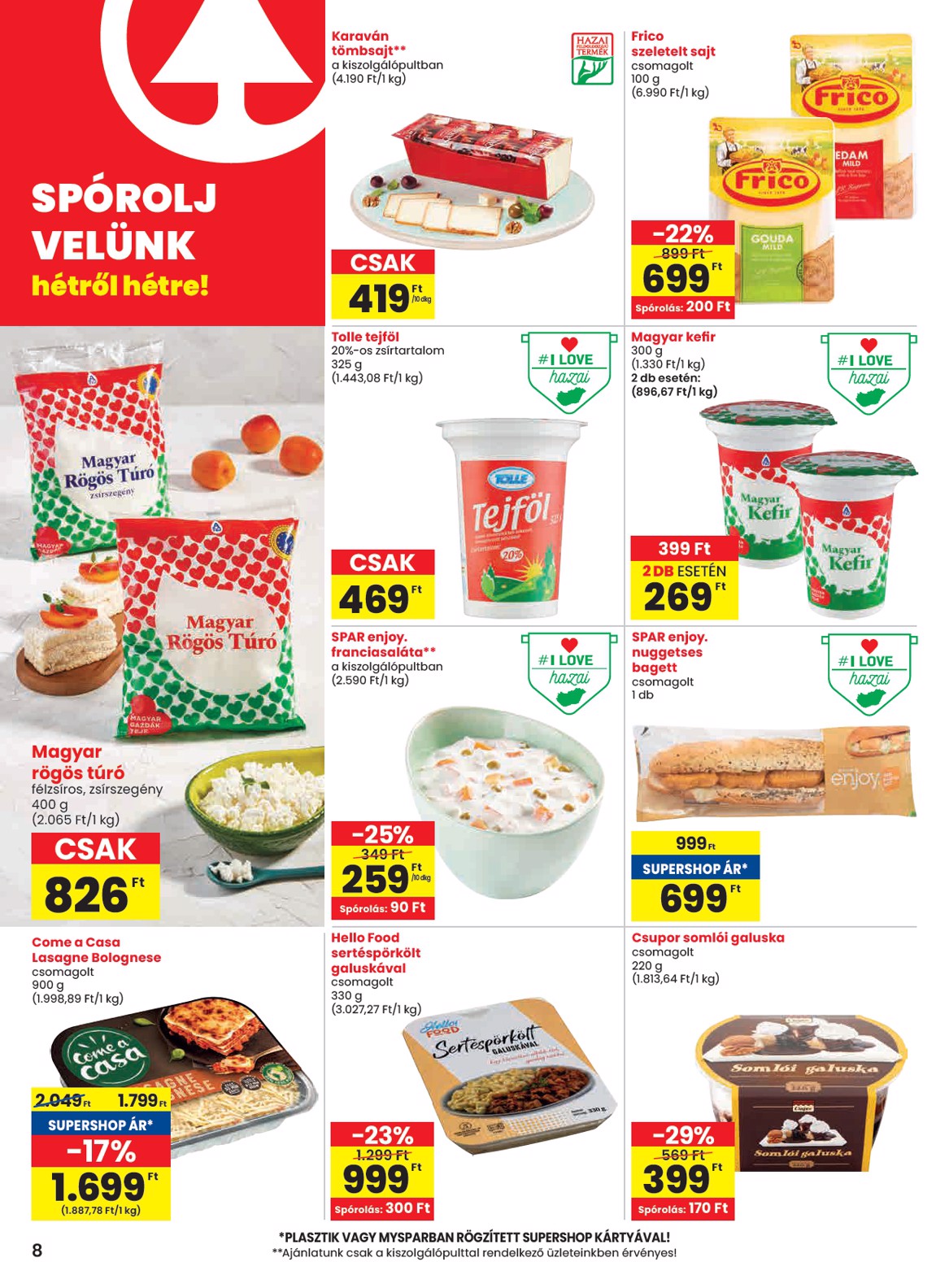 spar - SPAR - Hősök tere üzletnyitás akciós újság, érvényes 05.29. - 06.04. - page: 8