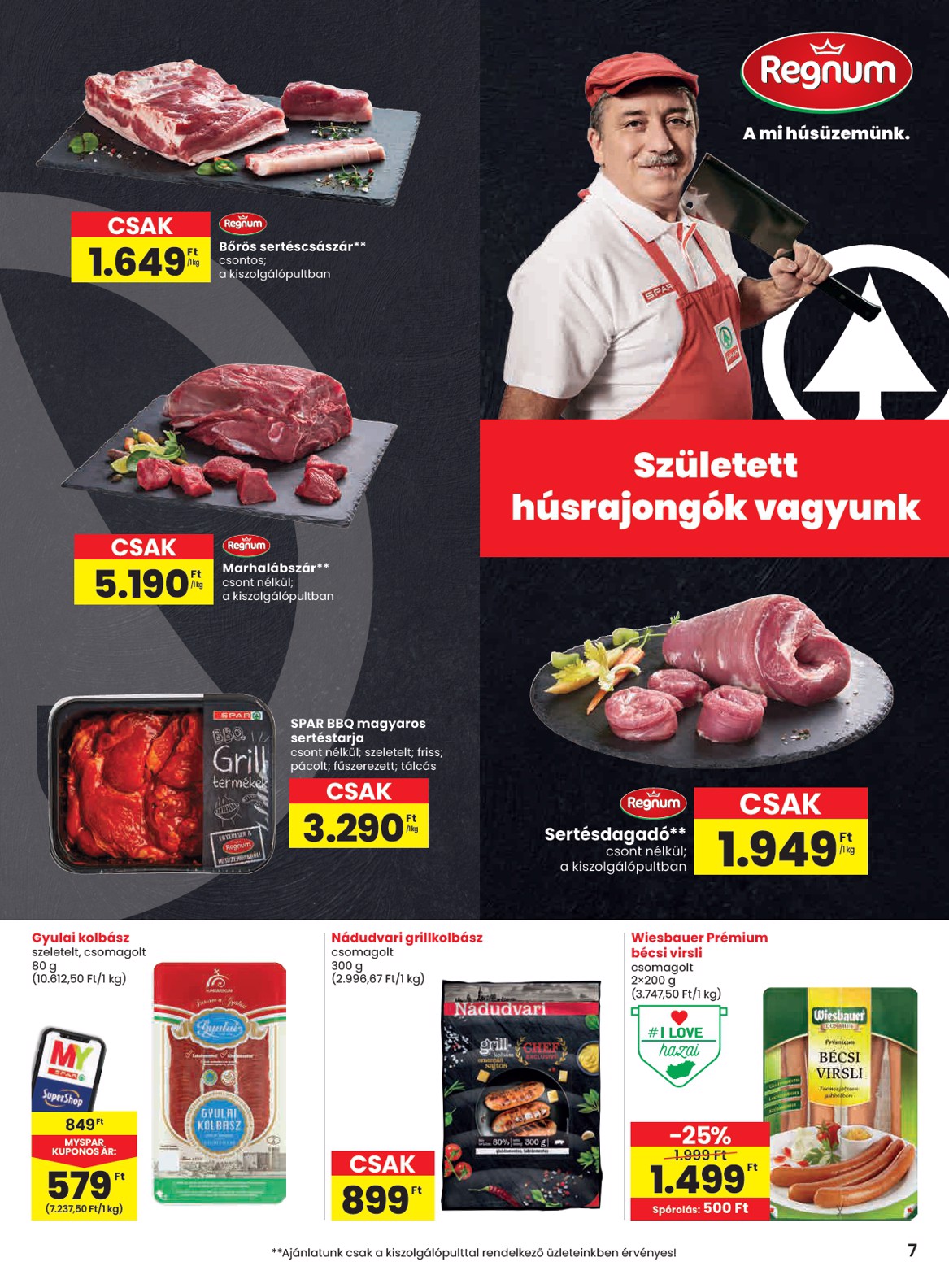 spar - SPAR akciós újság, érvényes 06.05. - 06.11. - page: 7
