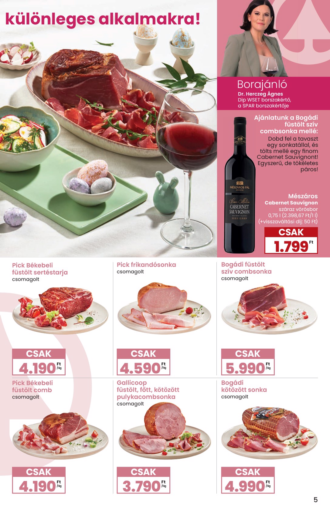spar - SPAR - Ínyenc katalógus akciós újság, érvényes 2026.03.09. - 2026.04.08. - page: 5