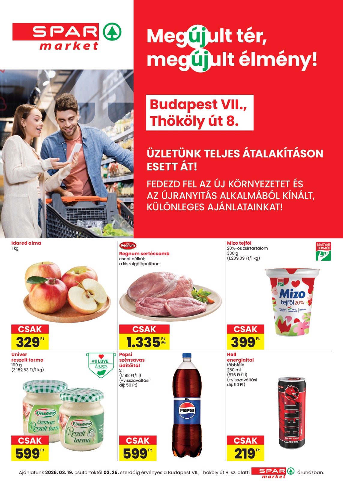 spar - SPAR - Bp. Thököly út üzlet megújulás akciós újság, érvényes 2026.03.19. - 2026.03.25.