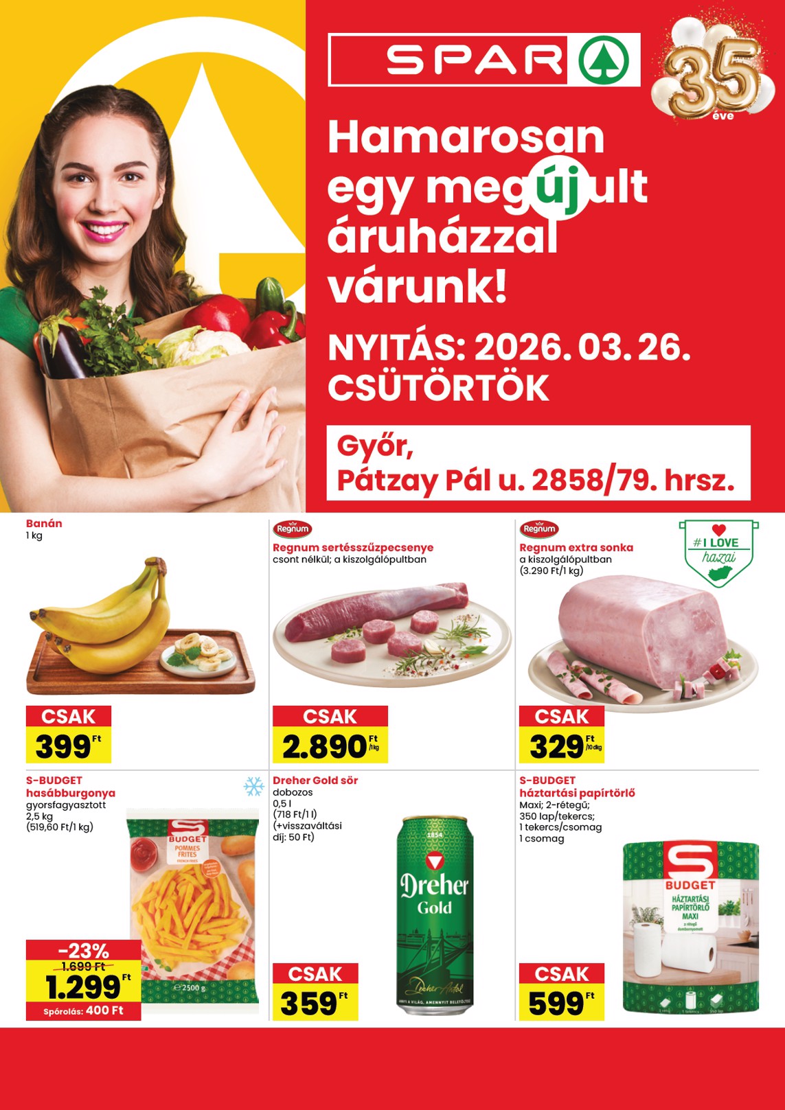 spar - SPAR - Győr üzlet megújulás akciós újság, érvényes 2026.03.26. - 2026.04.04.