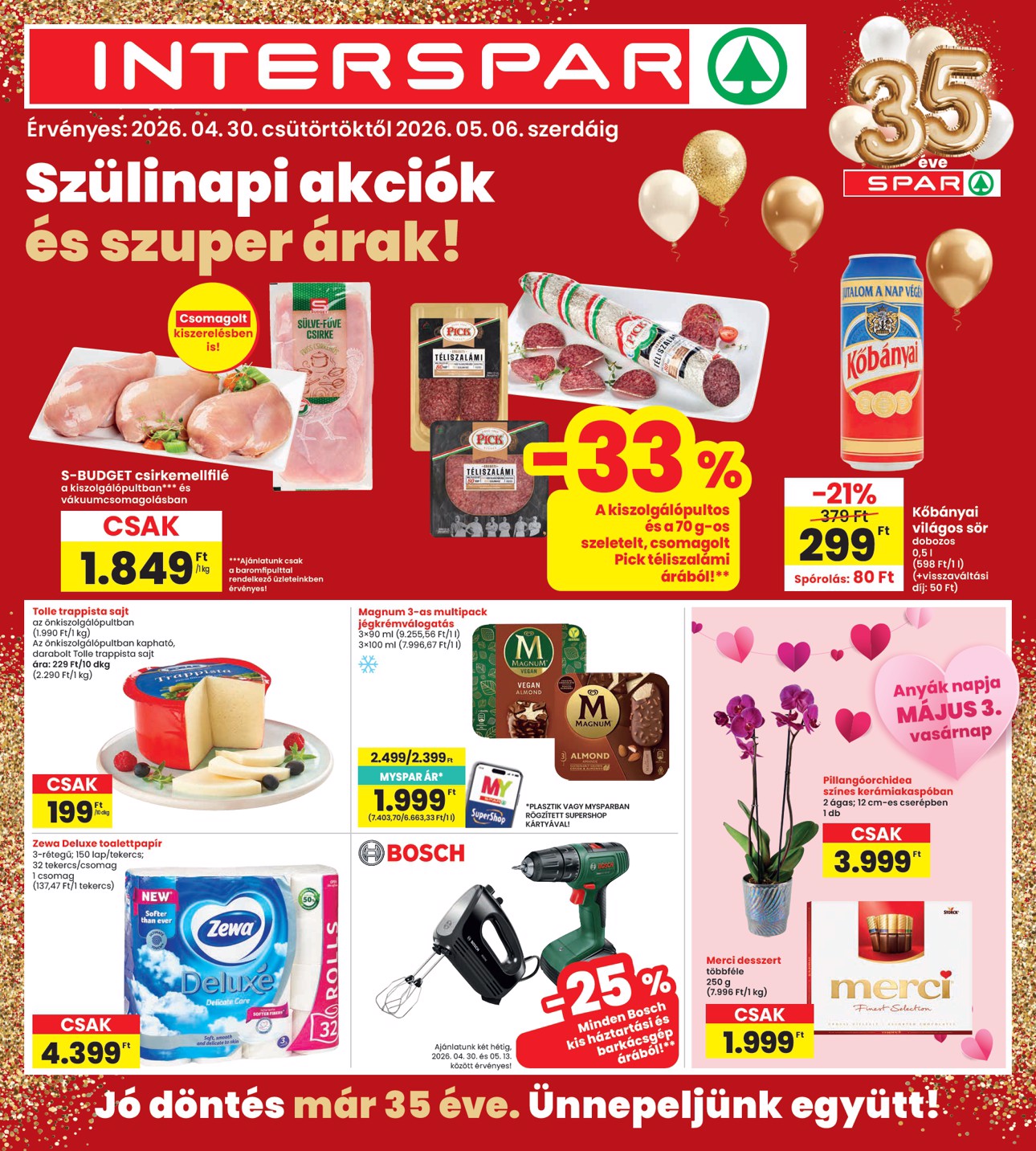 spar - INTERSPAR hirdetmény a következő hétre csütörtöktől 2026.04.30.-tól szerdától 2026.05.06.-ig