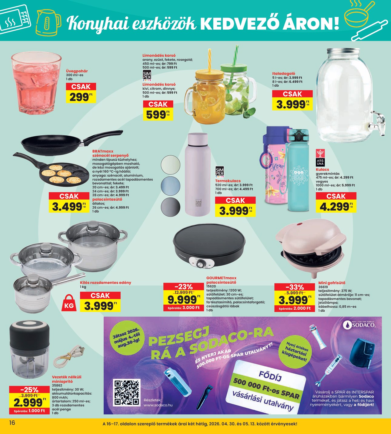 spar - INTERSPAR hirdetmény a következő hétre csütörtöktől 2026.04.30.-tól szerdától 2026.05.06.-ig - page: 16