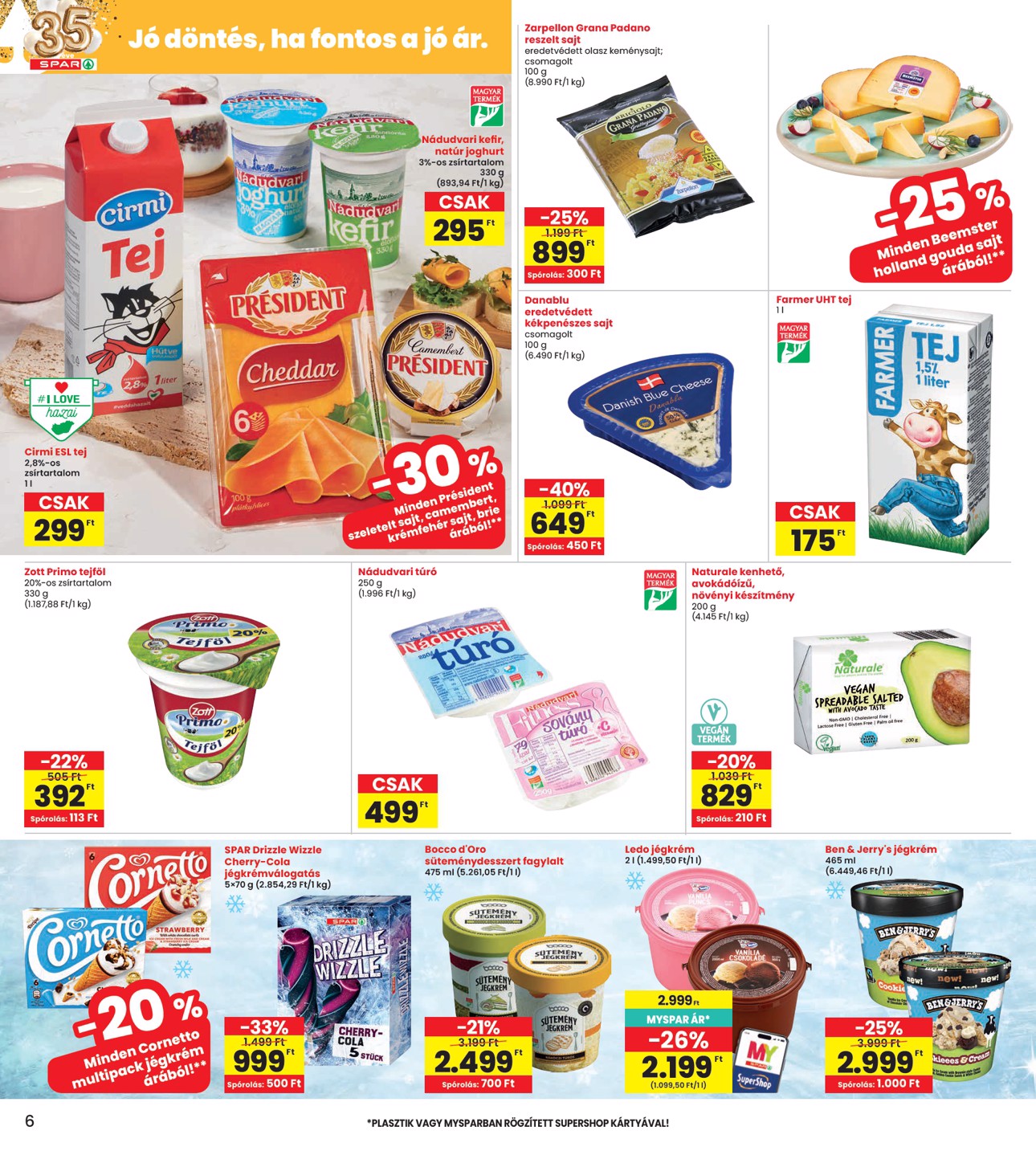 spar - INTERSPAR hirdetmény a következő hétre csütörtöktől 2026.04.30.-tól szerdától 2026.05.06.-ig - page: 6