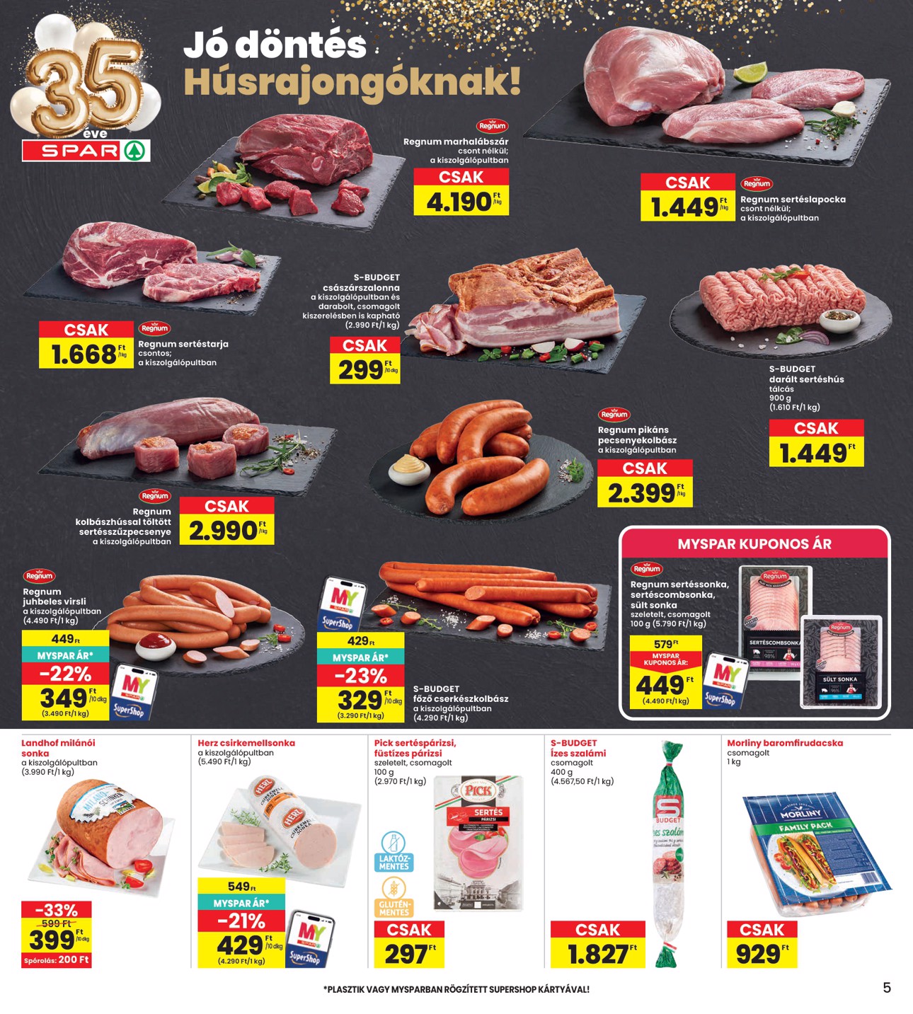 spar - INTERSPAR hirdetmény a következő hétre csütörtöktől 2026.04.30.-tól szerdától 2026.05.06.-ig - page: 5
