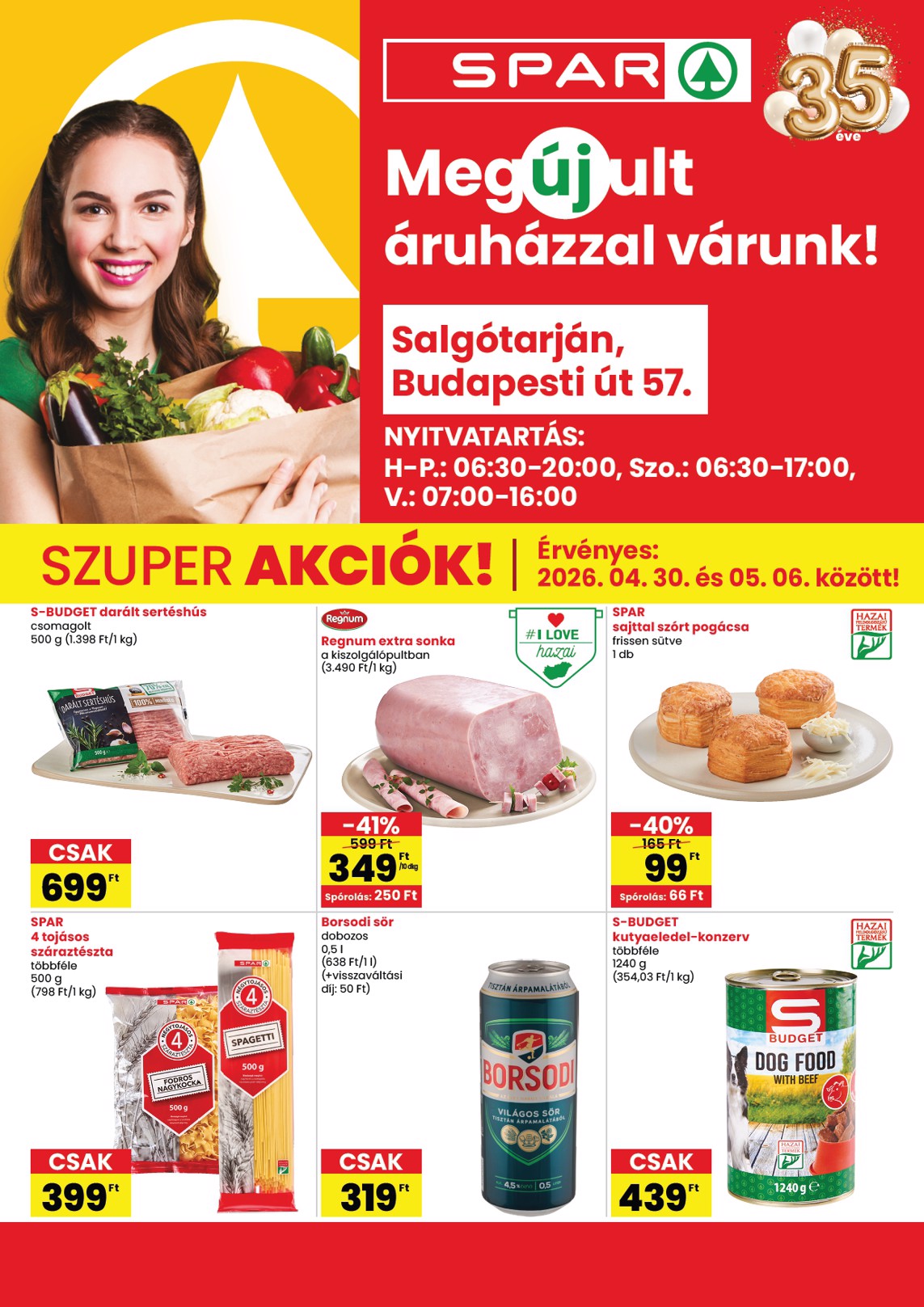 spar - SPAR - Salgótarján Budapesti út üzlet megújulás hirdetmény a következő hétre csütörtöktől 2026.04.30.-tól szerdától 2026.05.06.-ig