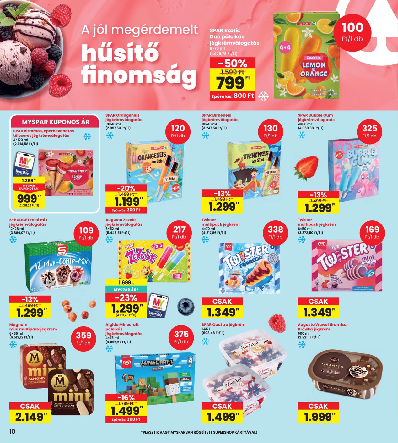 spar - INTERSPAR hirdetmény a következő hétre csütörtöktől 2026.05.14.-tól szerdától 2026.05.20.-ig - page: 10