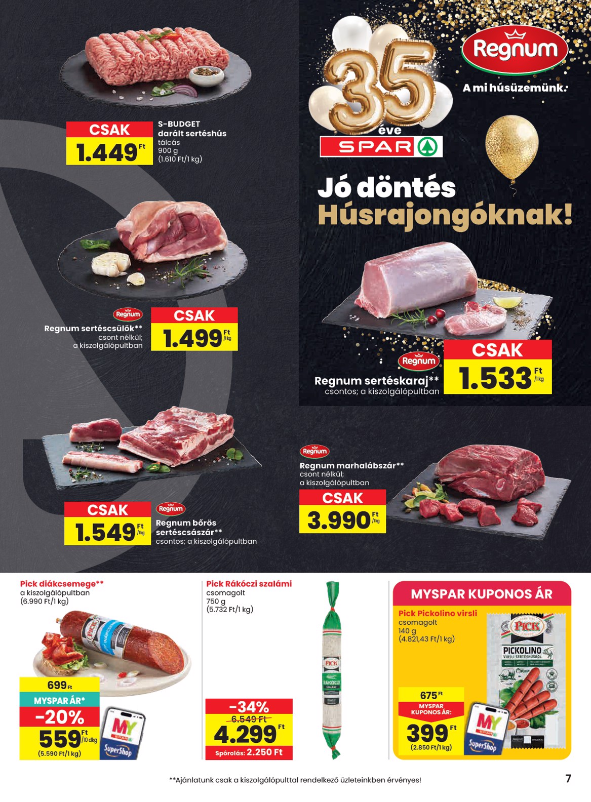 spar - SPAR hirdetmény a következő hétre csütörtöktől 2026.05.21.-tól szerdától 2026.05.27.-ig - page: 7