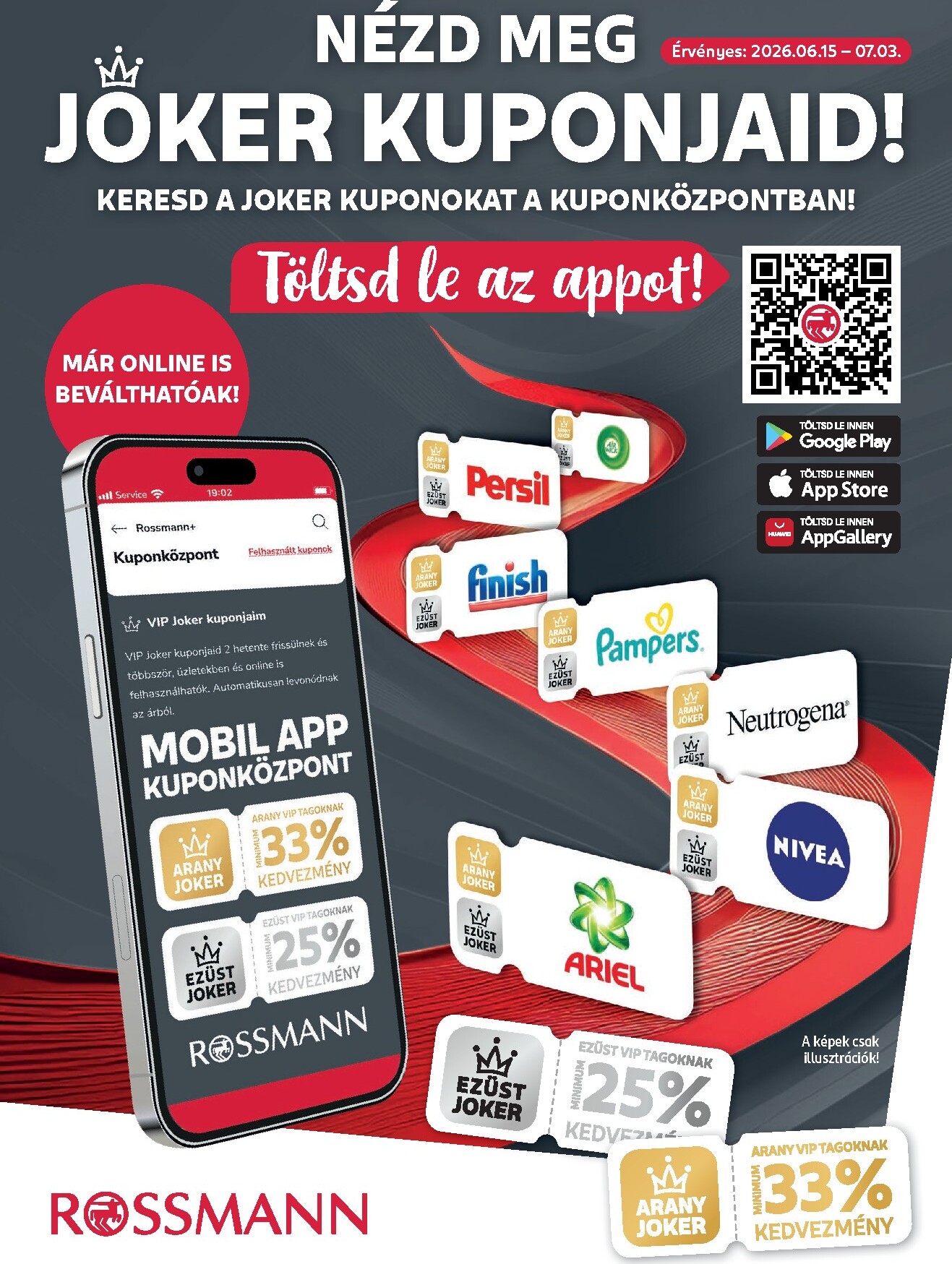 rossmann - Rossmann - Kuponjaid hirdetmény a következő hétre hétfőtől 2026.06.15.-tól péntektől 2026.07.03.-ig