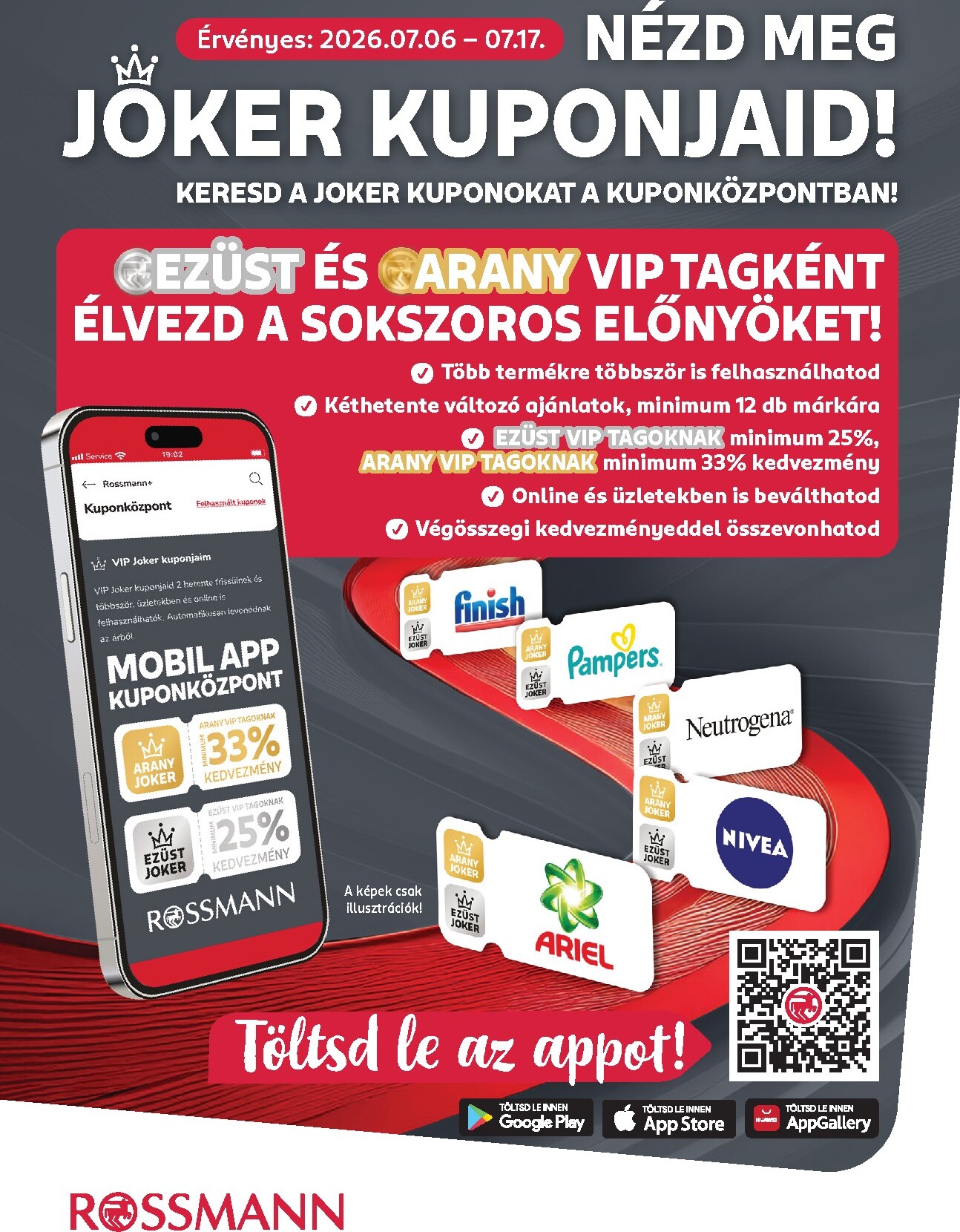 rossmann - Rossmann - Kuponjaid hirdetmény a következő hétre hétfőtől 2026.07.06.-tól péntektől 2026.07.17.-ig