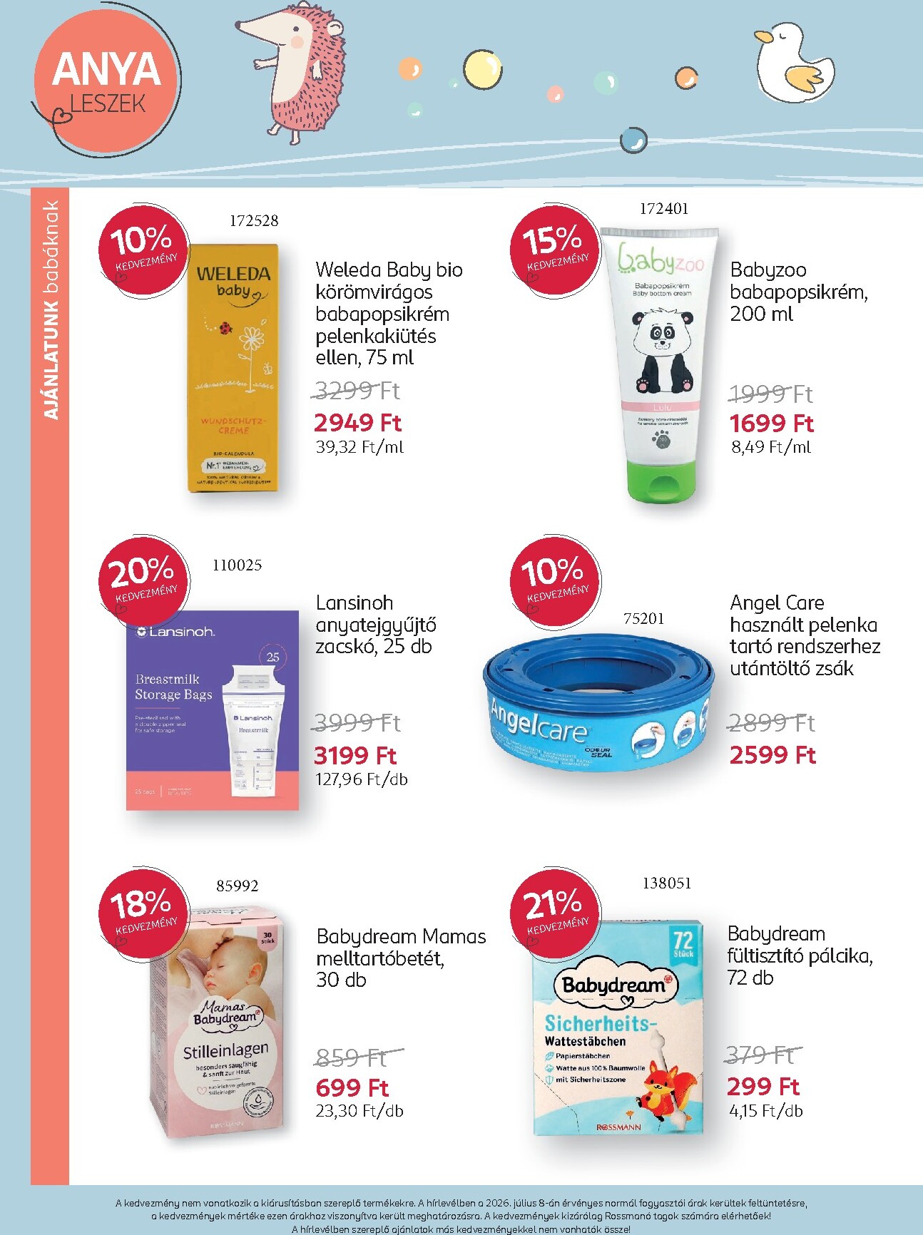 rossmann - Rossmann - Babaprogram hirdetmény a következő hétre hétfőtől 2026.07.13.-tól vasárnaptól 2026.08.09.-ig - page: 7
